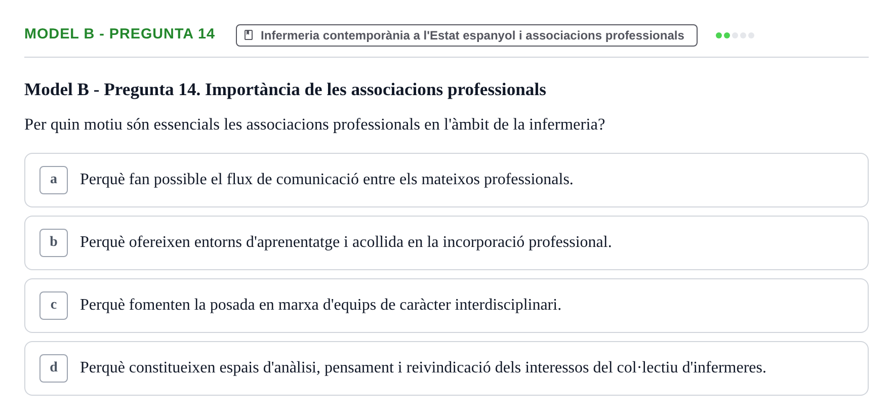 Enunciado: Ejercicio Model B - Pregunta 14 · Bases Teòriques de la Infermeria UVIC Exemples