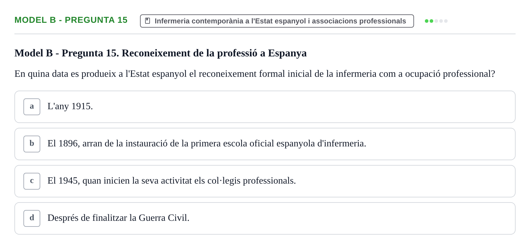 Enunciado: Ejercicio Model B - Pregunta 15 · Bases Teòriques de la Infermeria UVIC Exemples