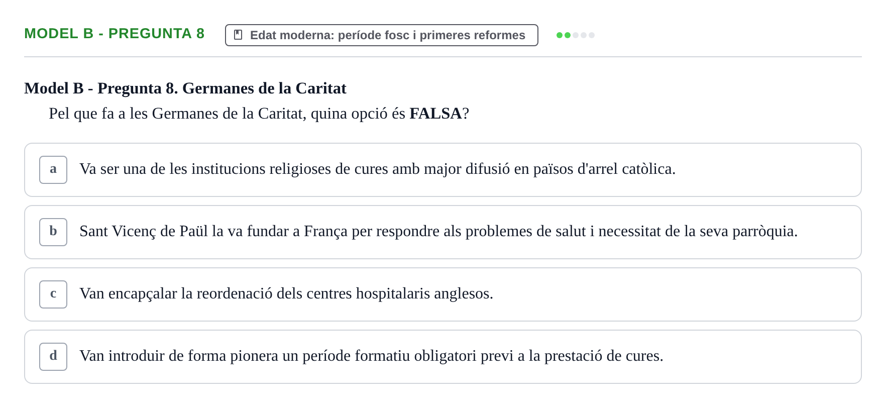 Enunciado: Ejercicio Model B - Pregunta 8 · Bases Teòriques de la Infermeria UVIC Exemples