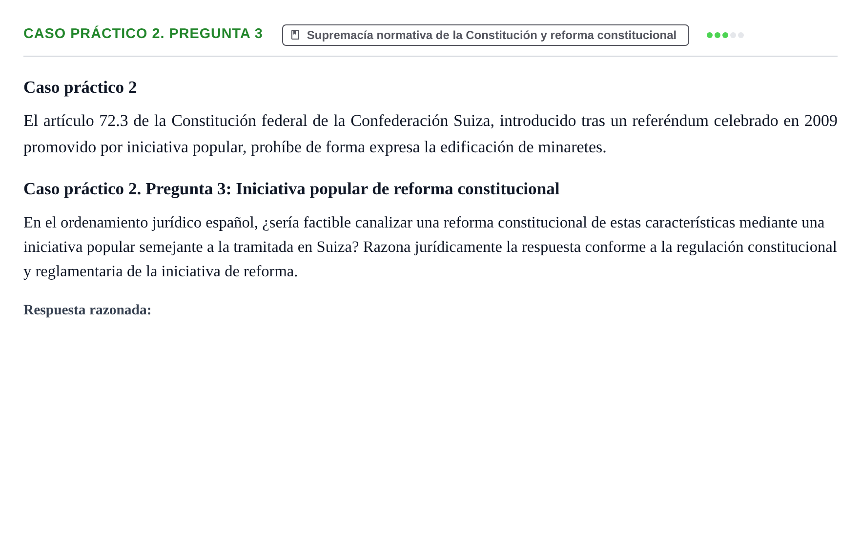Enunciado: Ejercicio Caso práctico 2. Pregunta 3 · Sistema constitucional español UOC 2025