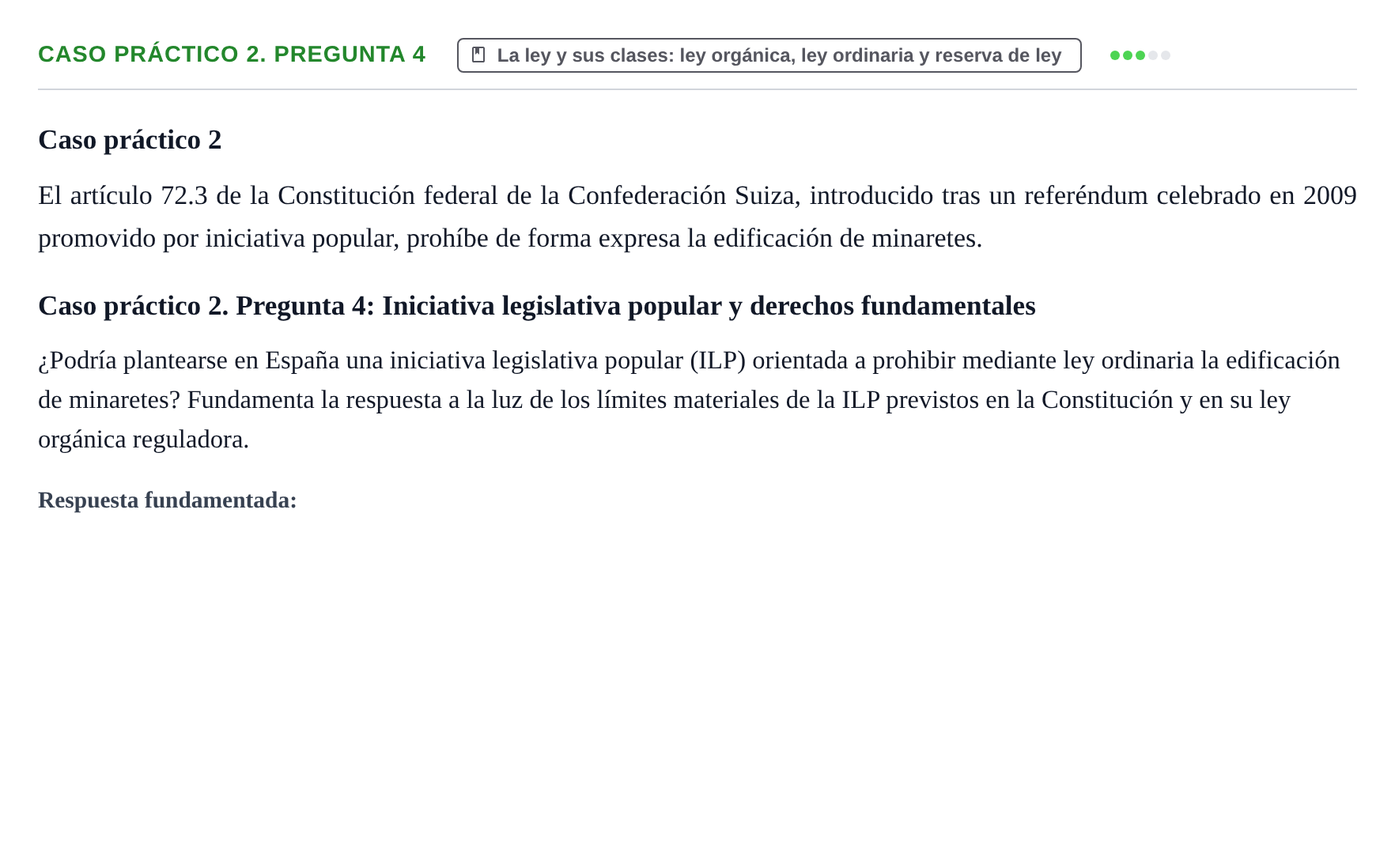 Enunciado: Ejercicio Caso práctico 2. Pregunta 4 · Sistema constitucional español UOC 2025