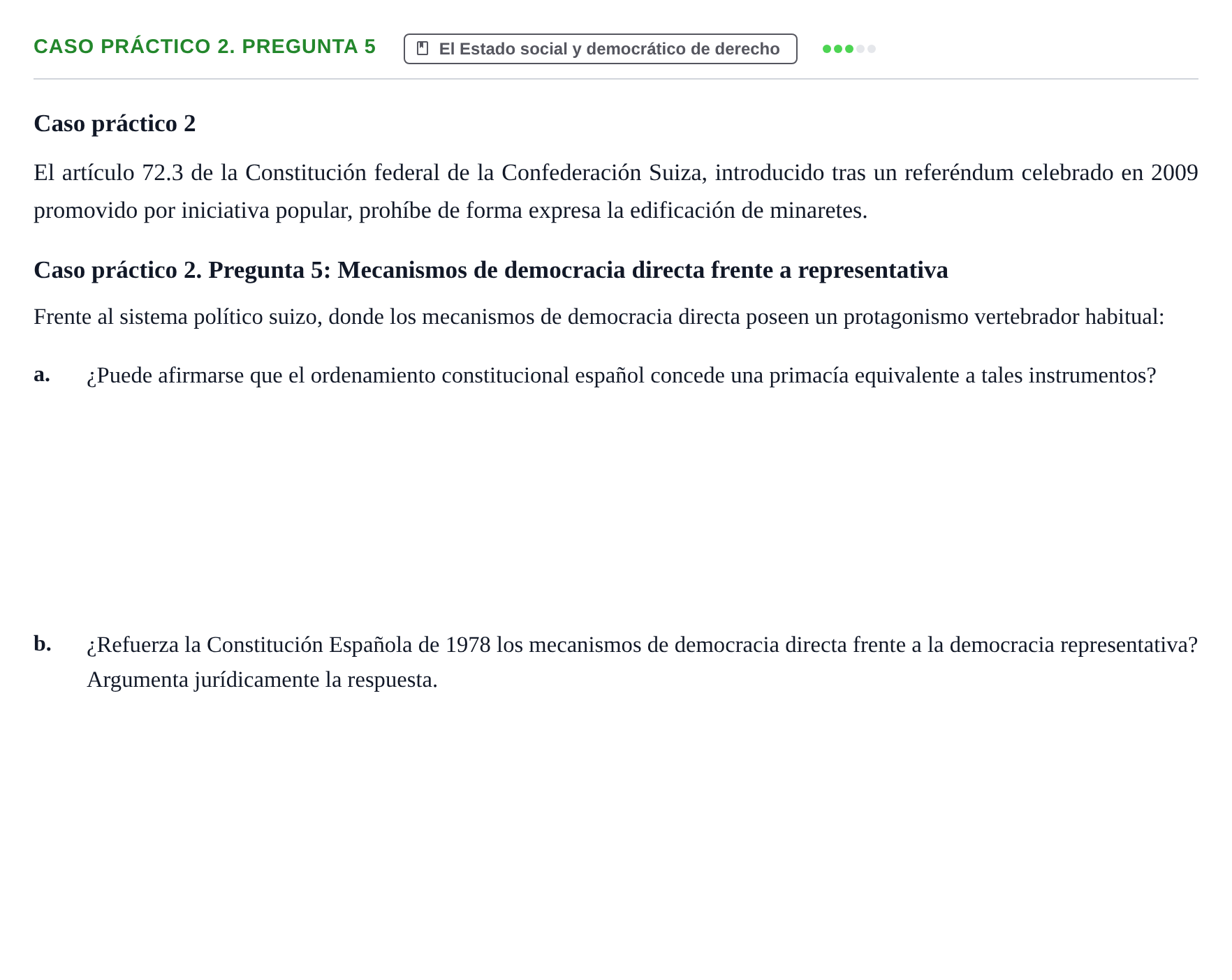 Enunciado: Ejercicio Caso práctico 2. Pregunta 5 · Sistema constitucional español UOC 2025