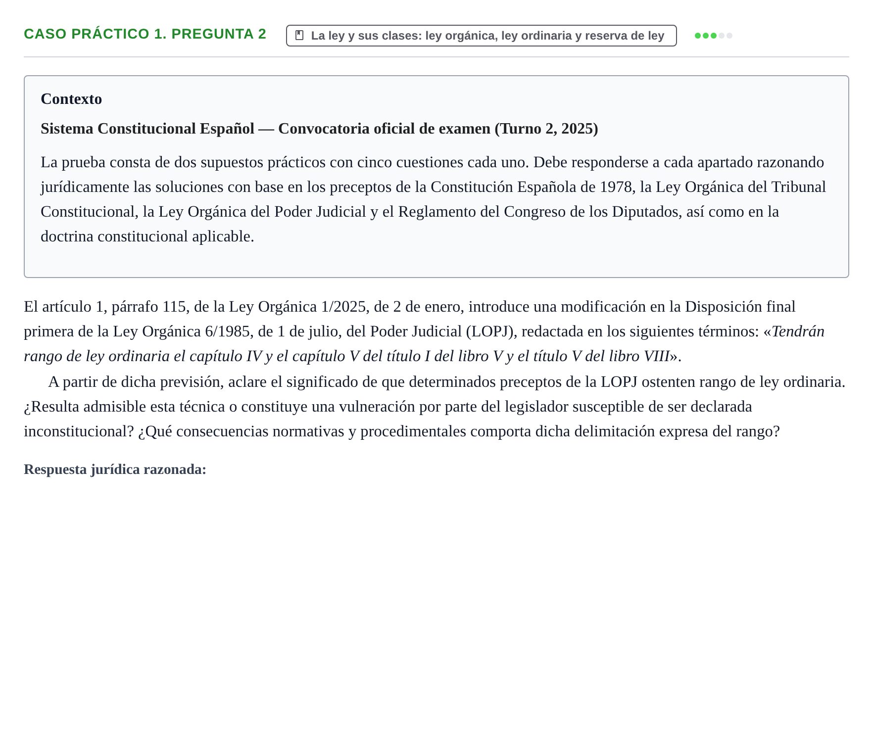 Enunciado: Ejercicio Caso práctico 1. Pregunta 2 · Sistema constitucional español UOC 2025