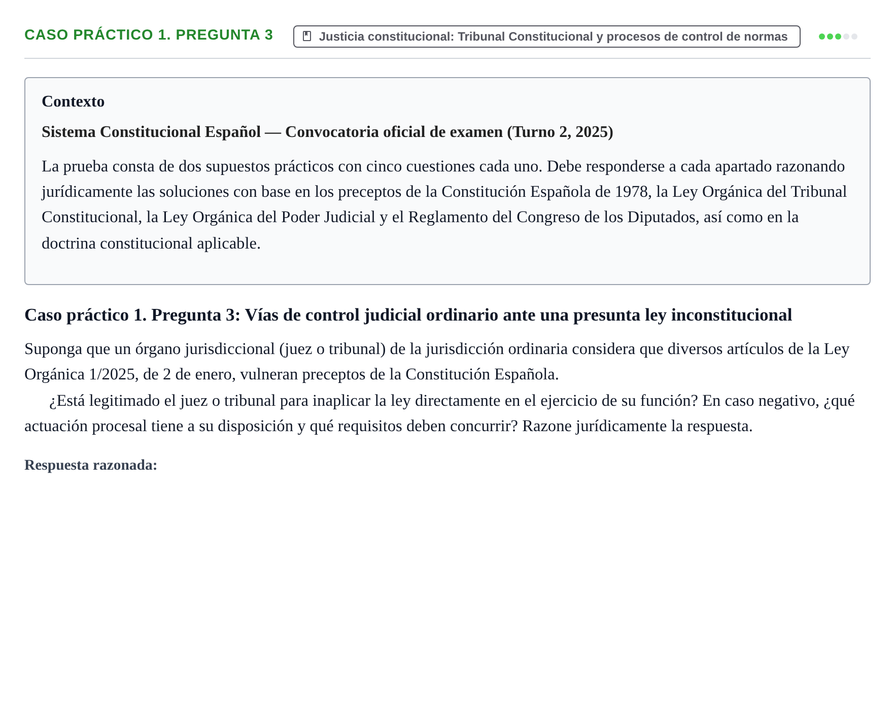 Enunciado: Ejercicio Caso práctico 1. Pregunta 3 · Sistema constitucional español UOC 2025