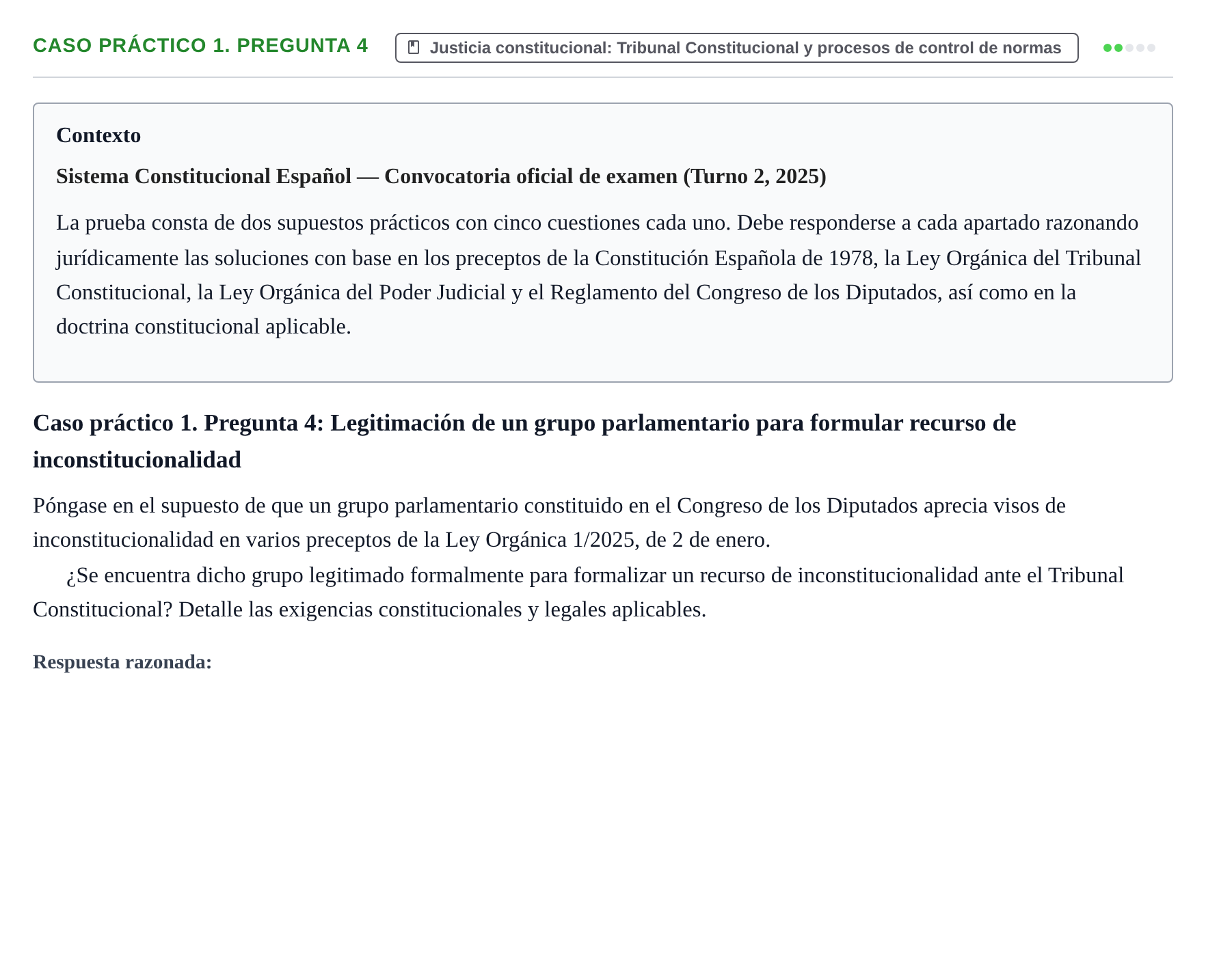 Enunciado: Ejercicio Caso práctico 1. Pregunta 4 · Sistema constitucional español UOC 2025