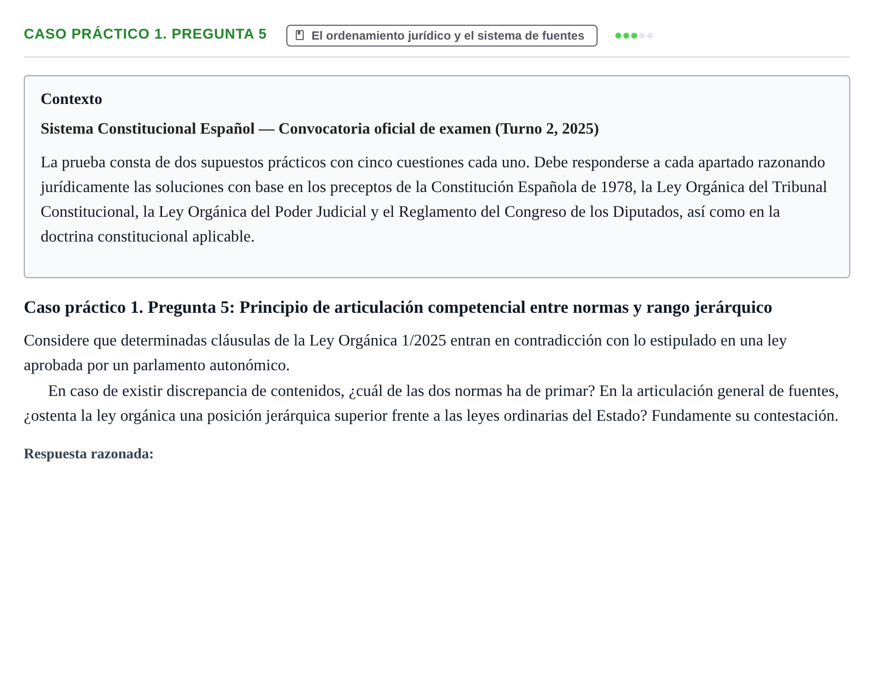 Enunciado: Ejercicio Caso práctico 1. Pregunta 5 · Sistema constitucional español UOC 2025