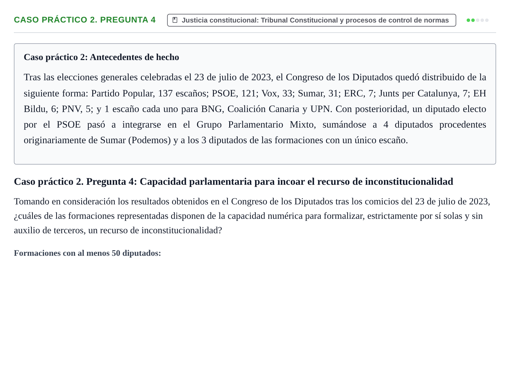 Enunciado: Ejercicio Caso práctico 2. Pregunta 4 · Sistema constitucional español UOC 2025