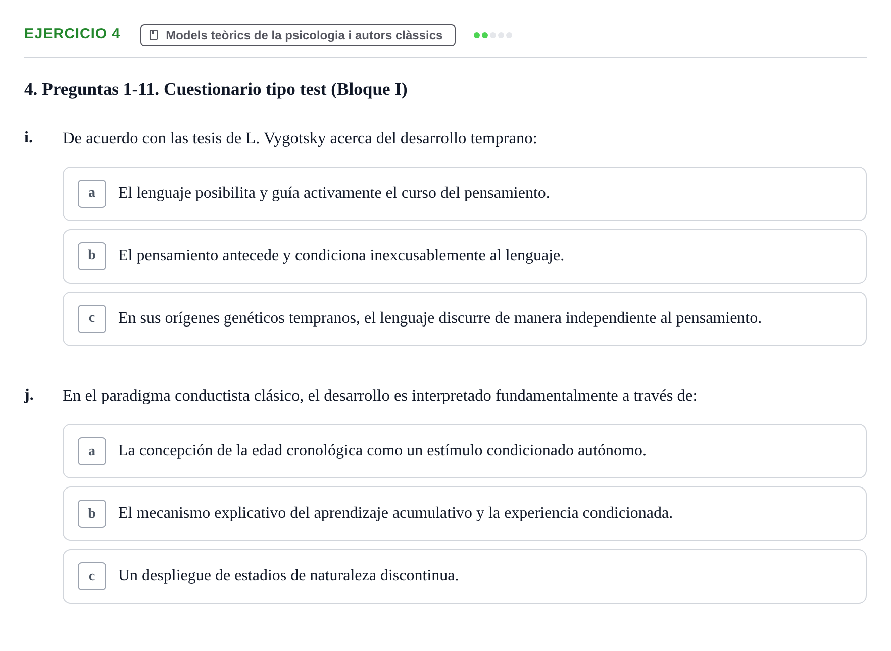 Enunciado: Ejercicio 4 - Models teòrics de la psicologia i autors clàs… · Psicologia i Cicle Vital UVIC Examen de Repaso: Psicología del Ciclo Vital