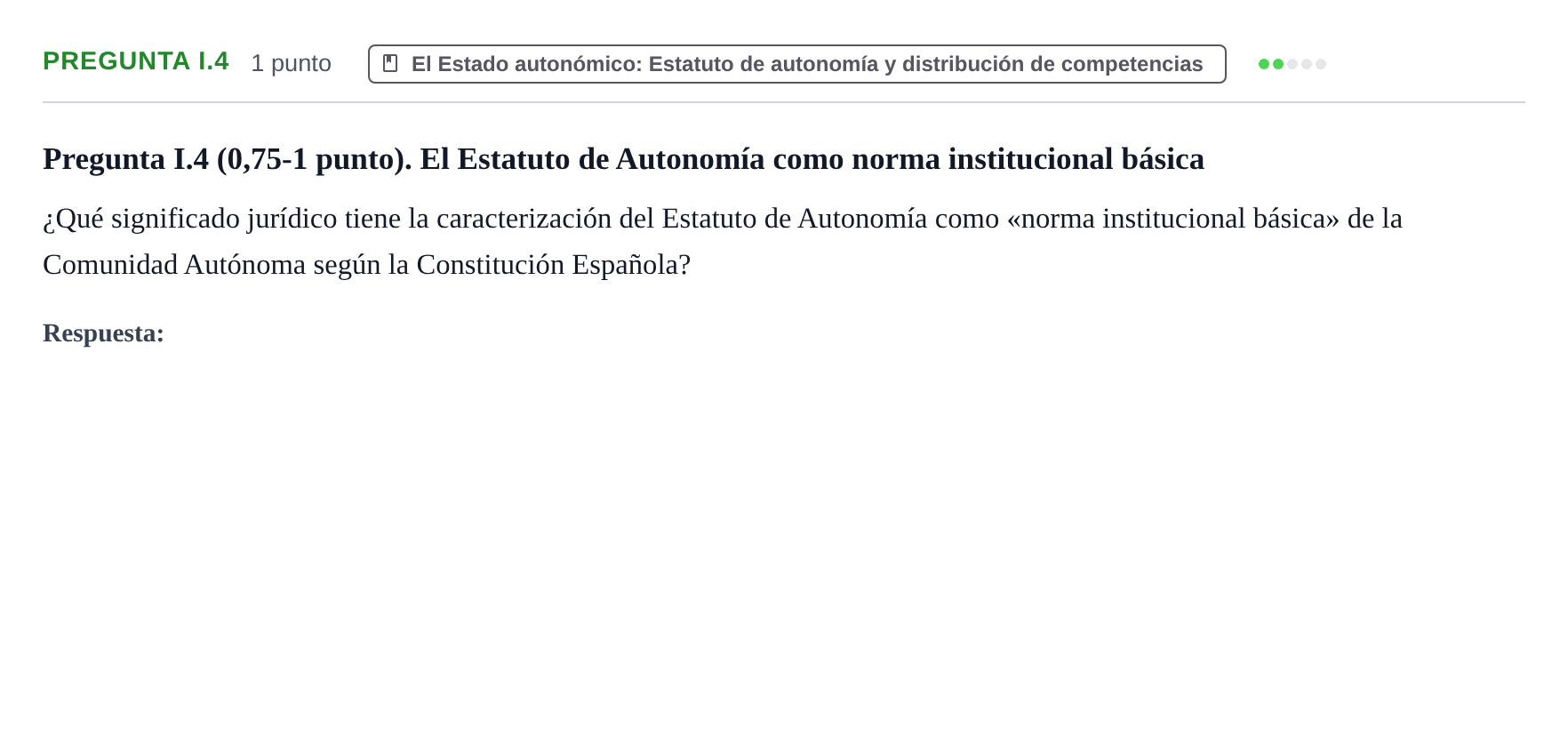 Enunciado: Pregunta I.4 · Sistema constitucional español UOC 2018