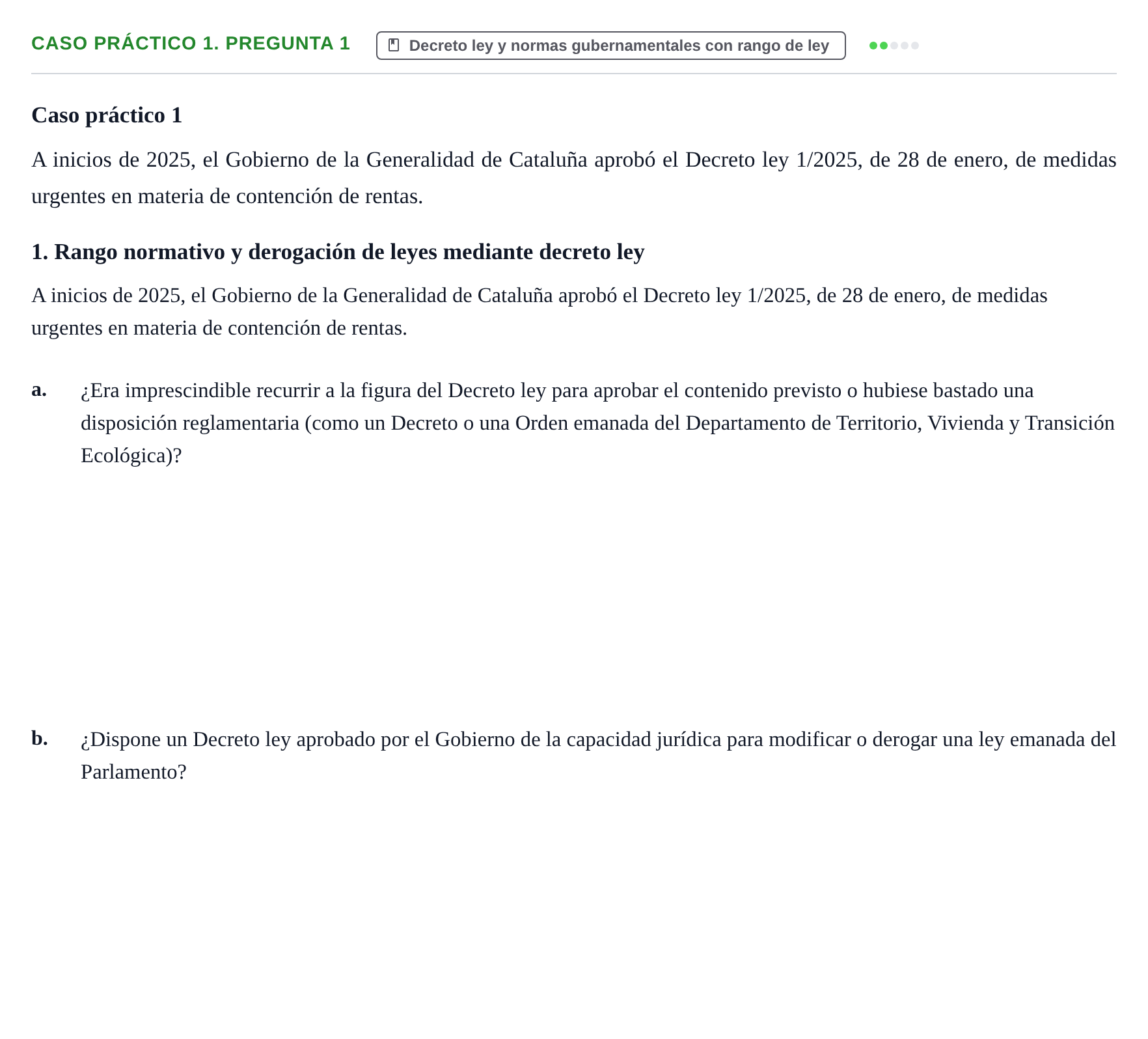 Enunciado: Ejercicio Caso práctico 1. Pregunta 1 · Sistema constitucional español UOC 2025