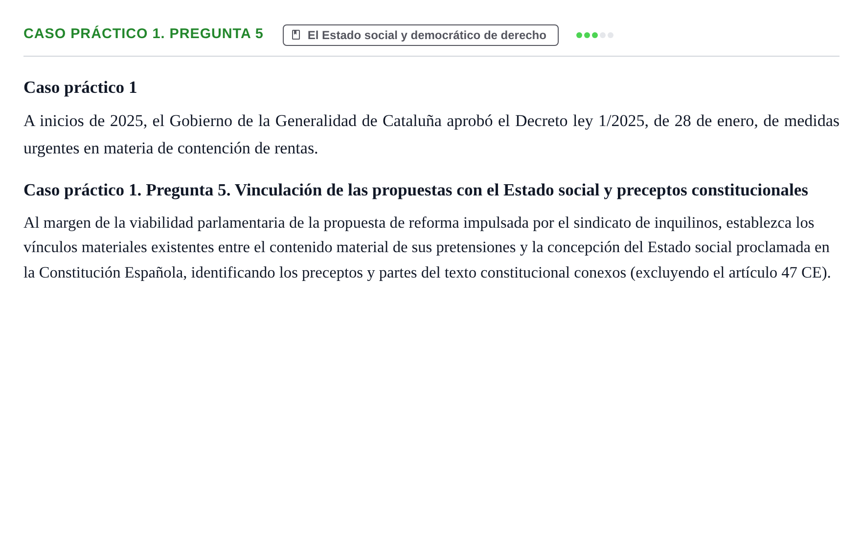Enunciado: Ejercicio Caso práctico 1. Pregunta 5 · Sistema constitucional español UOC 2025