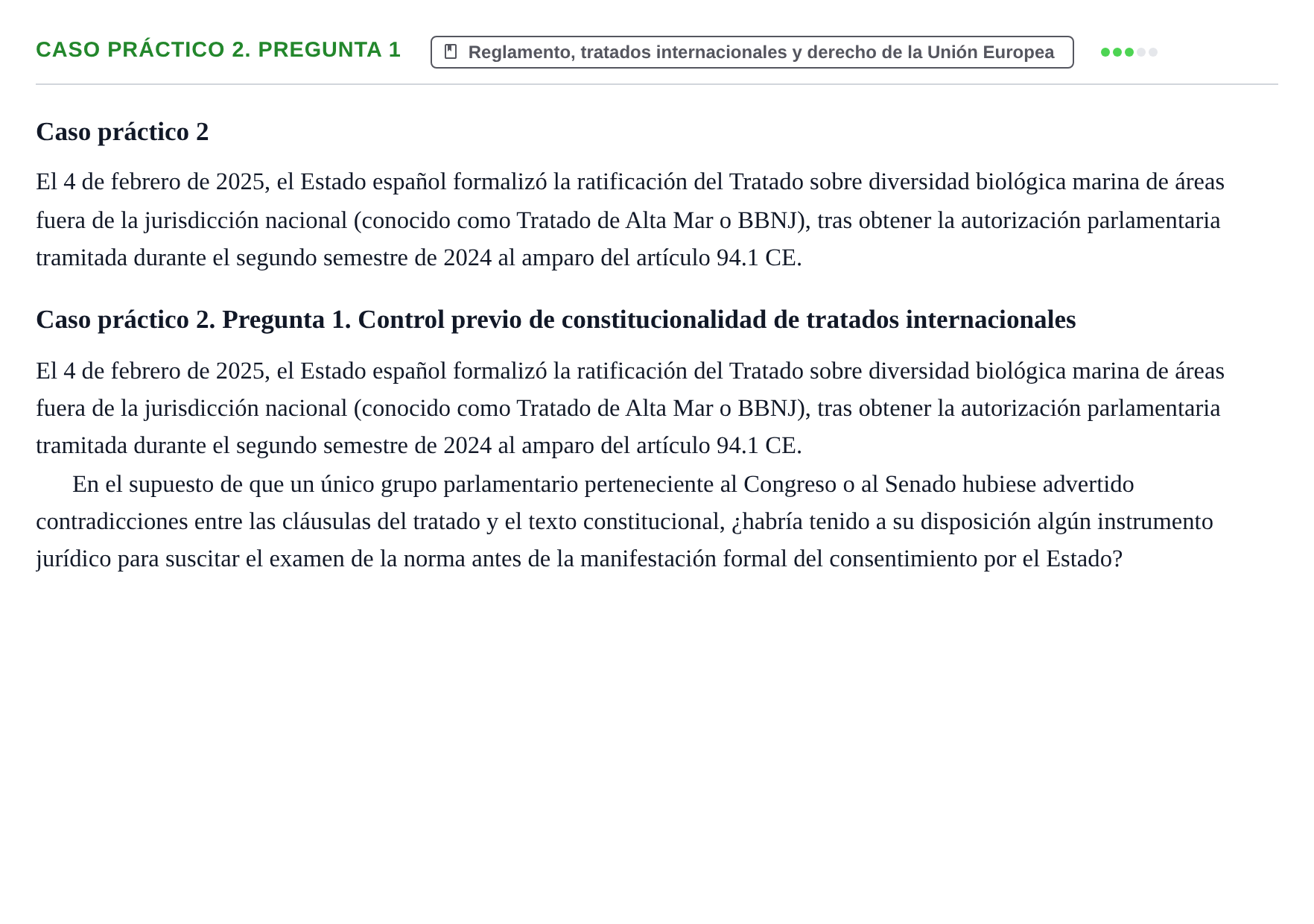 Enunciado: Ejercicio Caso práctico 2. Pregunta 1 · Sistema constitucional español UOC 2025