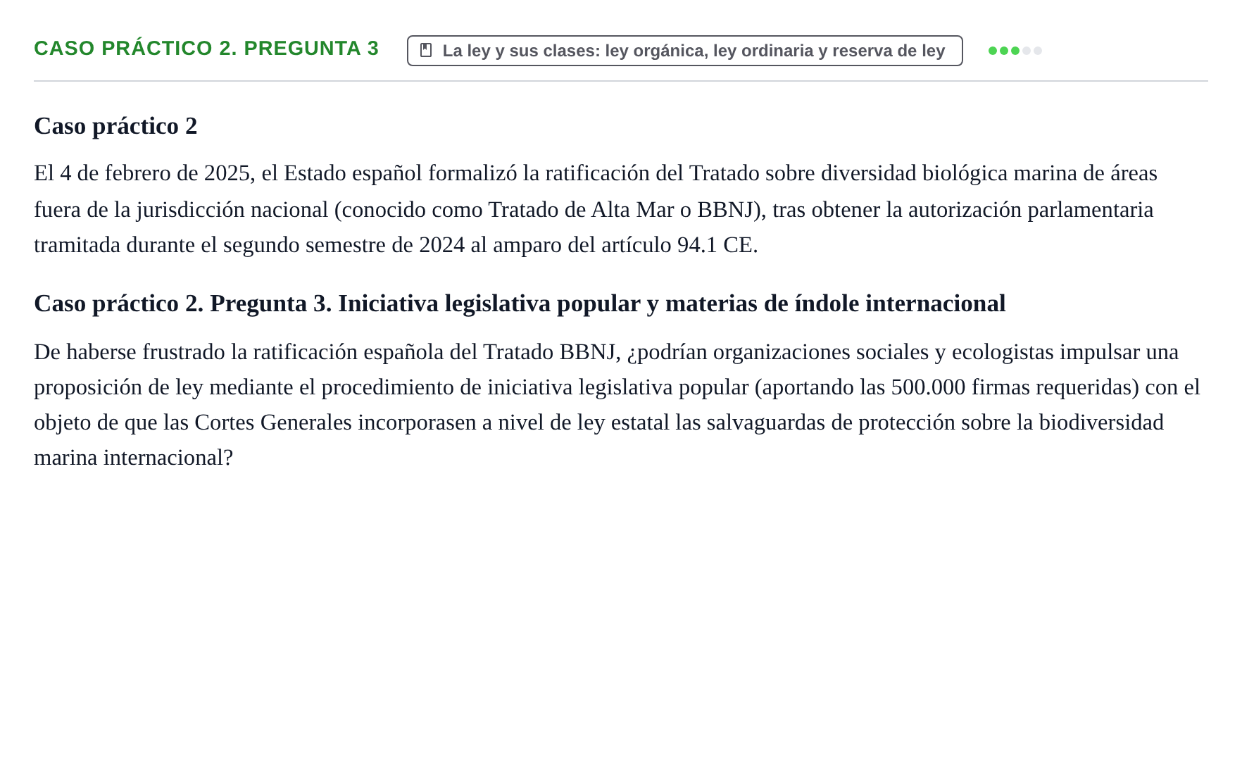 Enunciado: Ejercicio Caso práctico 2. Pregunta 3 · Sistema constitucional español UOC 2025