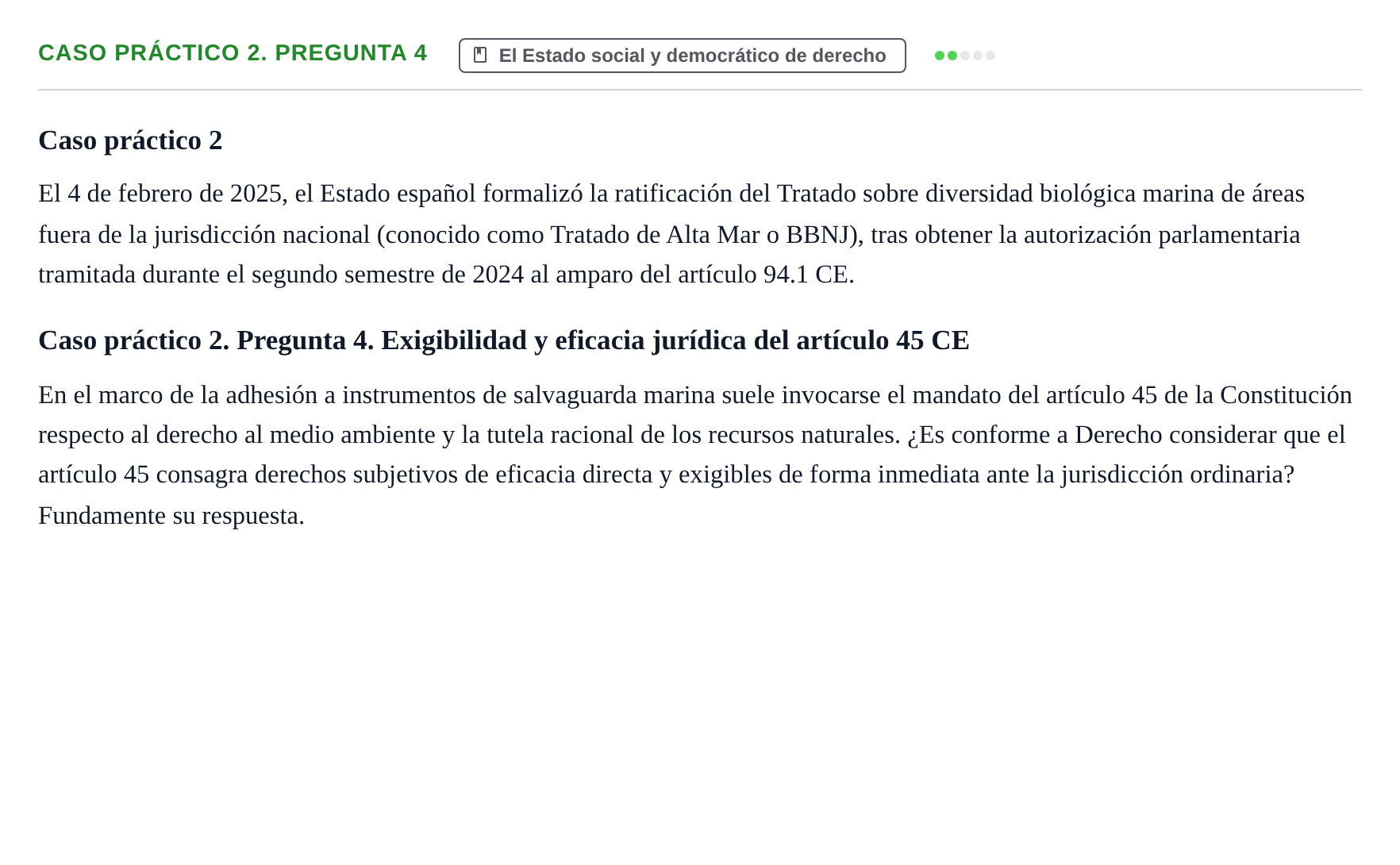 Enunciado: Ejercicio Caso práctico 2. Pregunta 4 · Sistema constitucional español UOC 2025