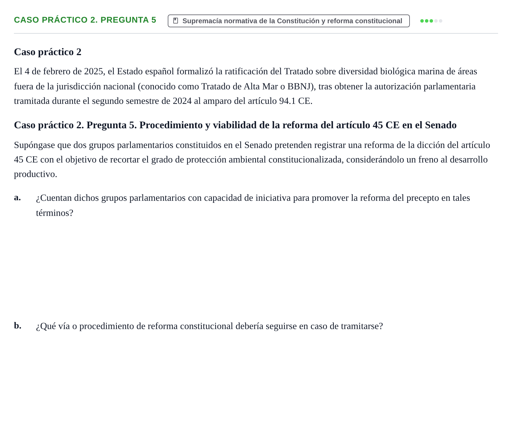 Enunciado: Ejercicio Caso práctico 2. Pregunta 5 · Sistema constitucional español UOC 2025