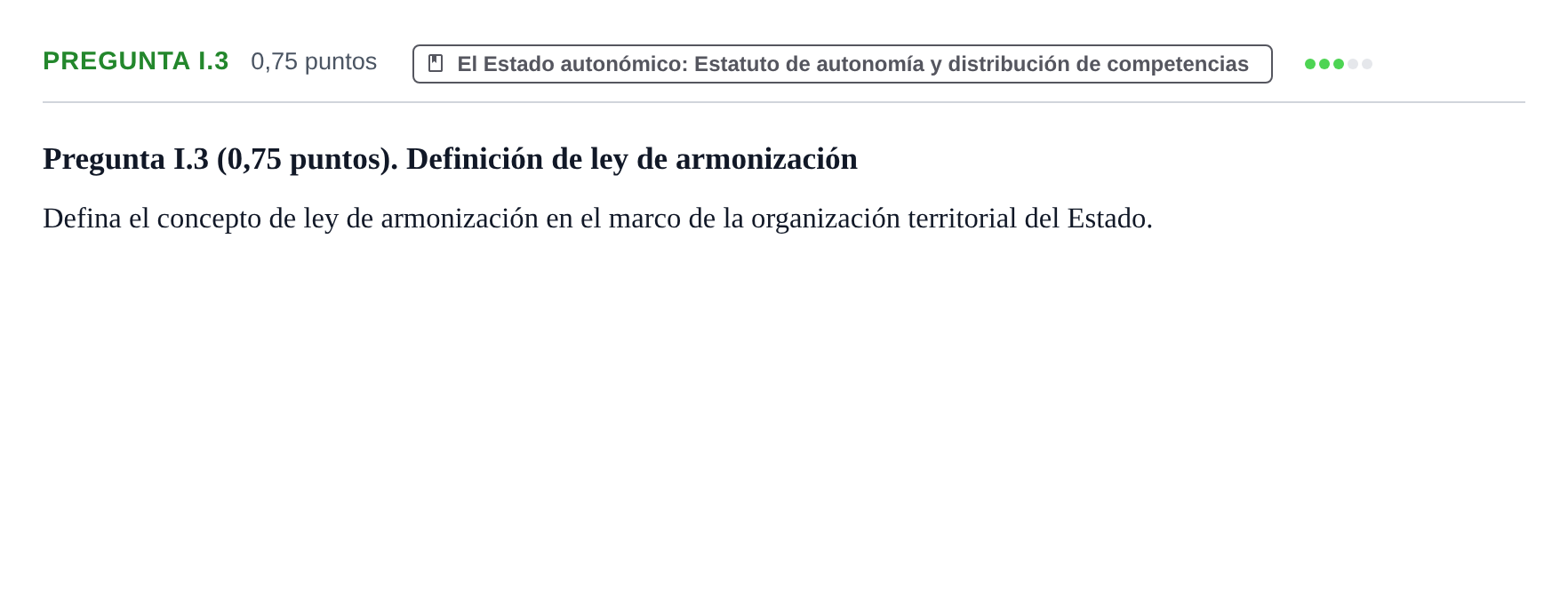 Enunciado: Pregunta I.3 · Sistema constitucional español UOC Examen / Prueba de Síntesis. Modelo 2