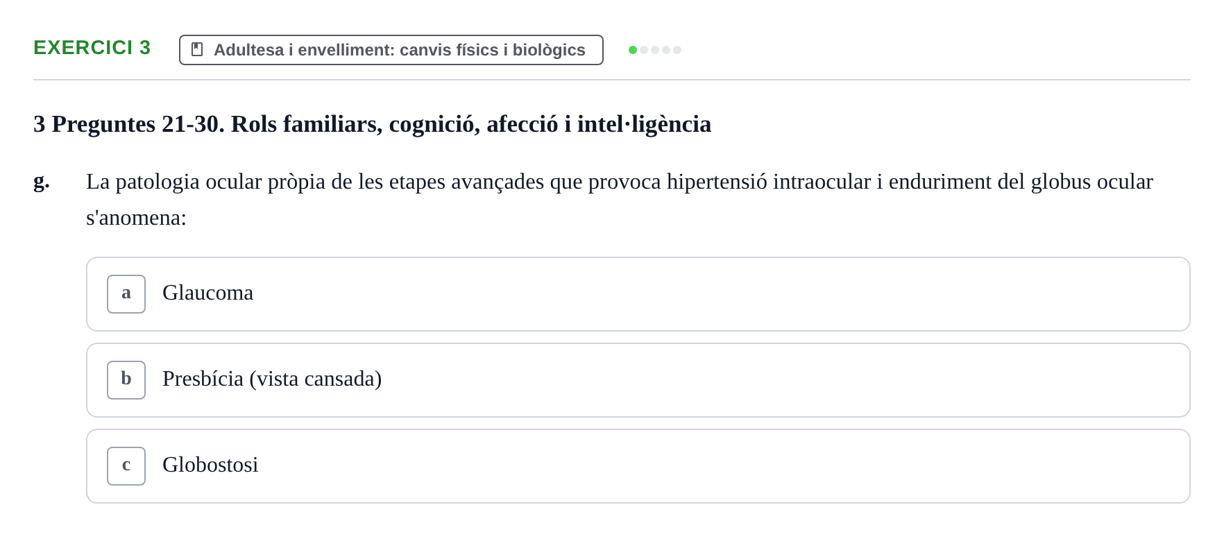 Enunciado: Ejercicio 3 - Adultesa i envelliment: canvis físics i biolò… · Psicologia i Cicle Vital UVIC Examen Blocs 4 i 5: Adultesa i Envelliment