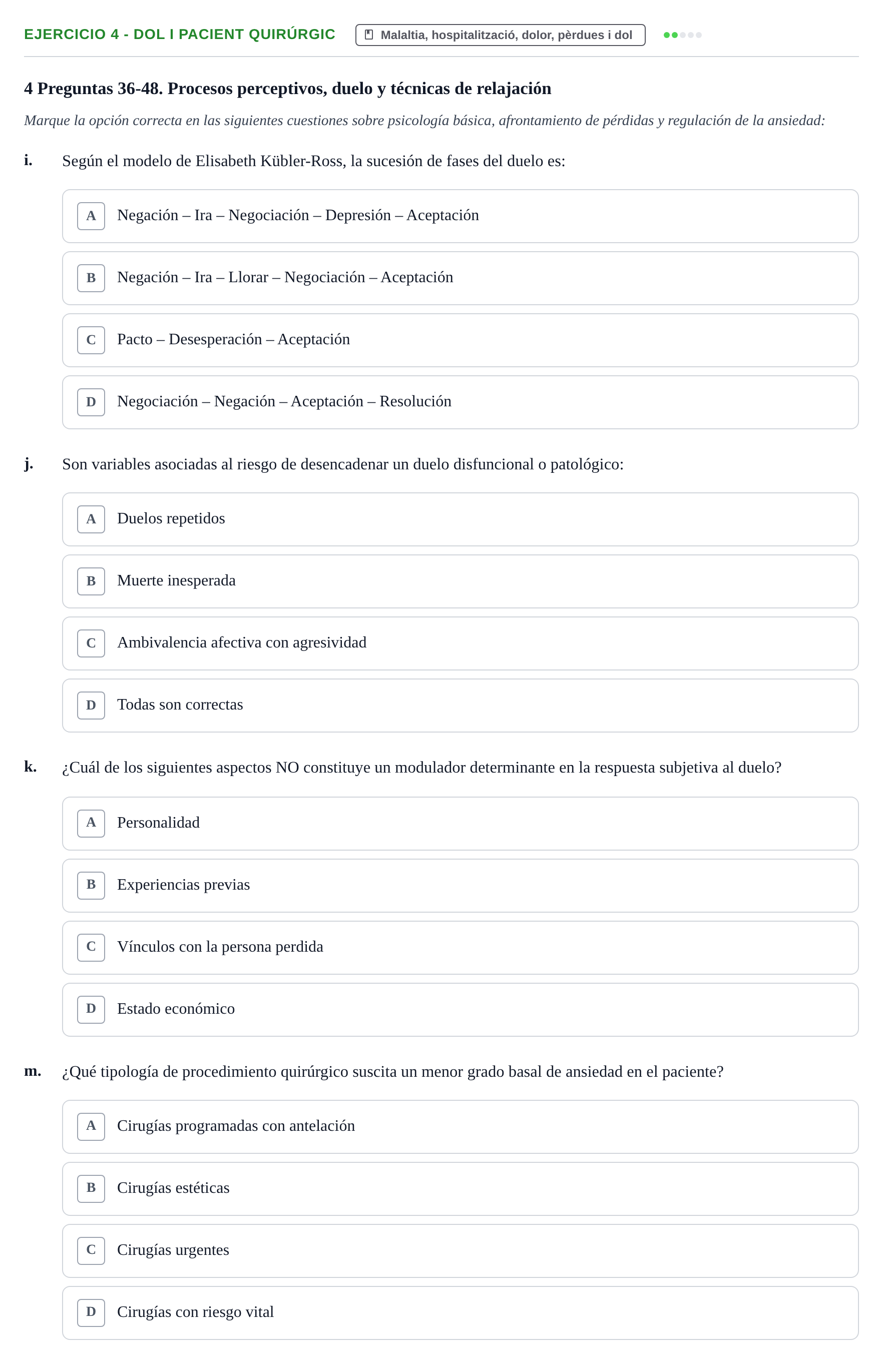 Enunciado: Ejercicio 4 - Dol i pacient quirúrgic · Ciències Psicosocials Aplicades a la Salut UB Examen de Ciencias Psicosociales Aplicadas a la Salud