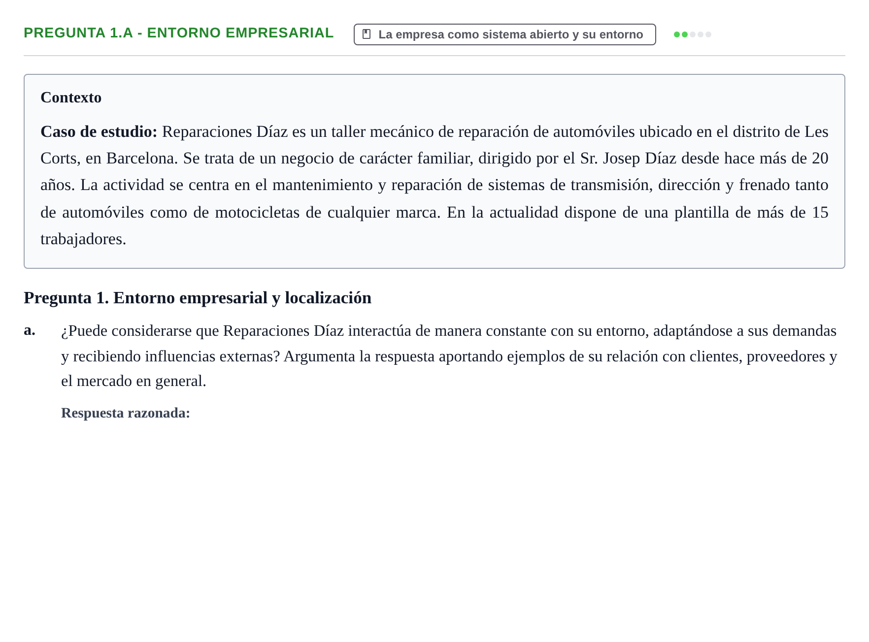 Enunciado: Pregunta 1.a - Entorno empresarial · Introducción a la Empresa UOC Examen 1. Caso Reparaciones Díaz