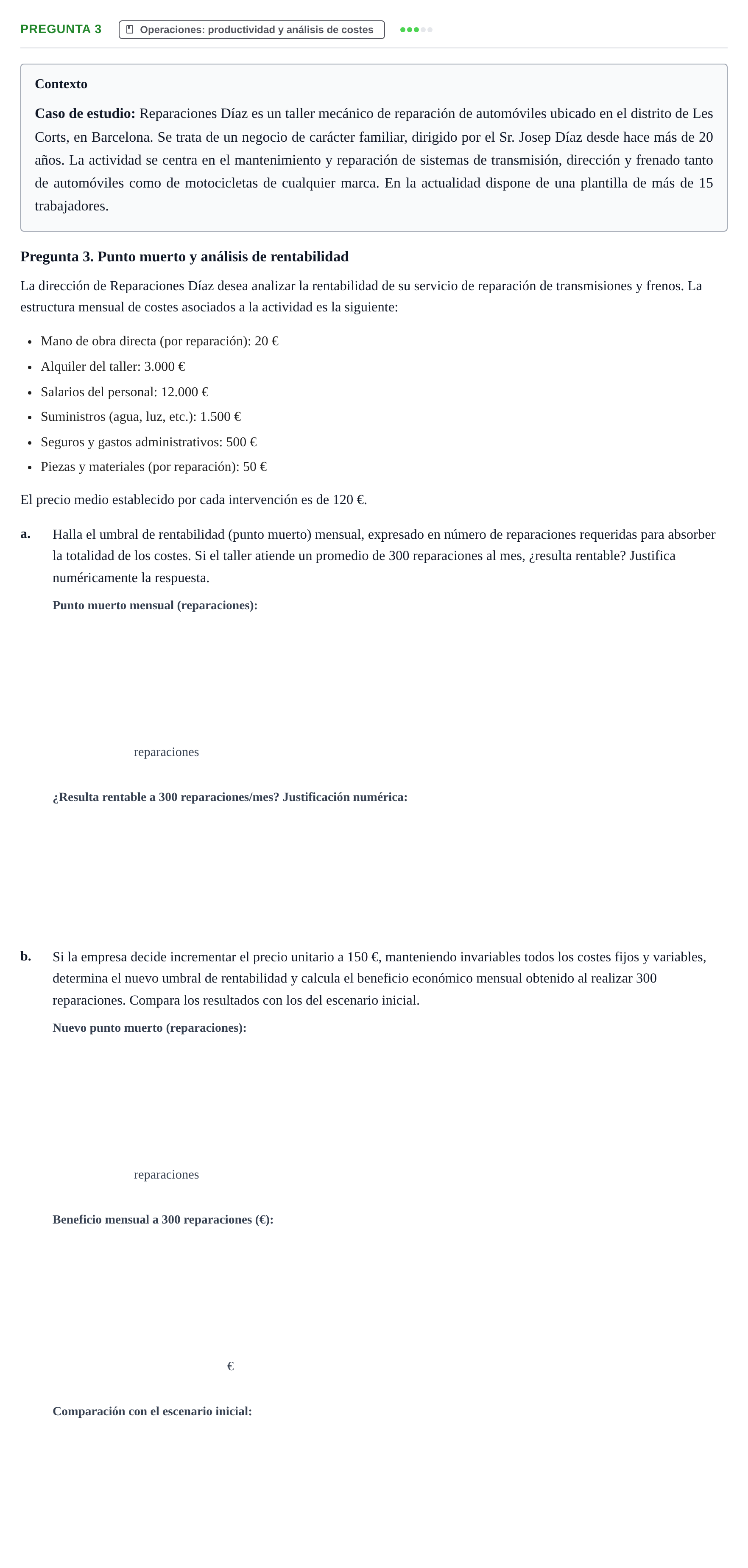 Enunciado: Pregunta 3 · Introducción a la Empresa UOC Examen 1. Caso Reparaciones Díaz