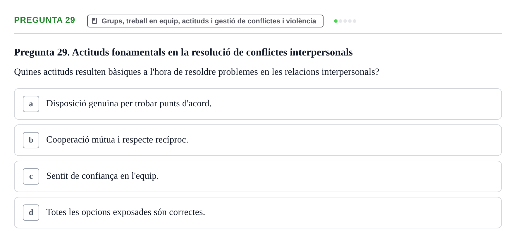 Enunciado: Pregunta 29 · Ciències Psicosocials Aplicades a la Salut UB Examen de Ciències Psicosocials Aplicades a la Salut