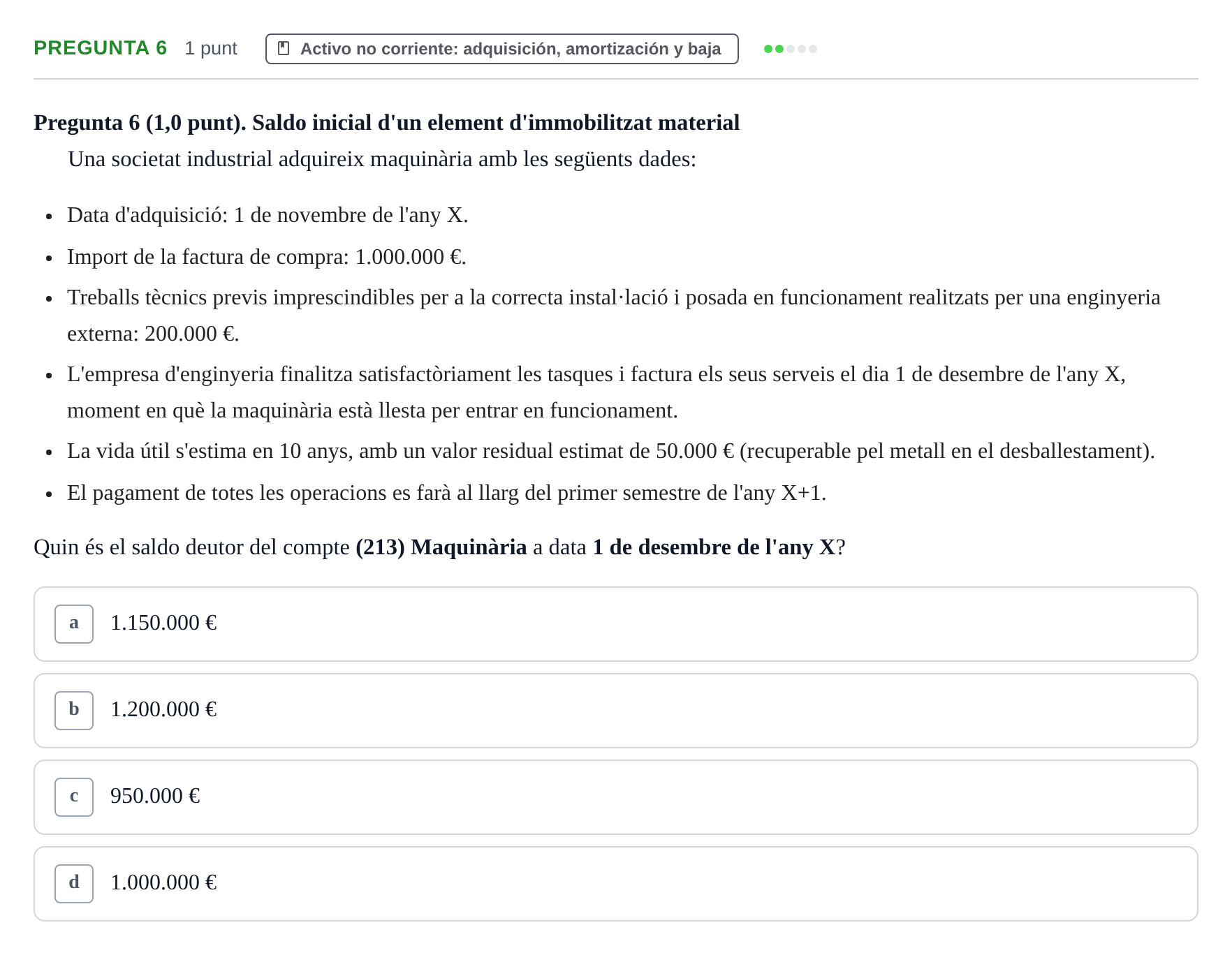 Enunciado: Pregunta 6 · Introducción a la Contabilidad UOC 2023