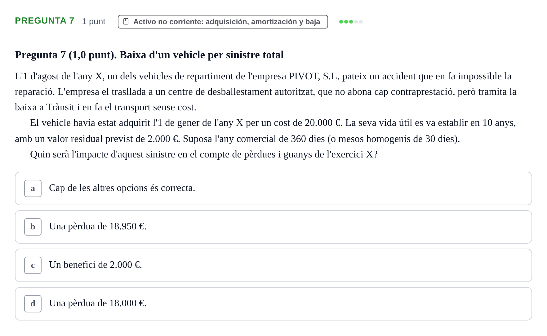 Enunciado: Pregunta 7 · Introducción a la Contabilidad UOC 2023