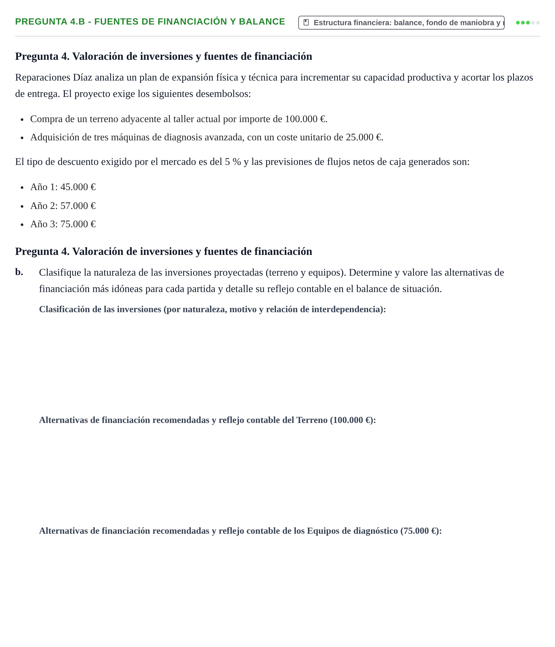 Enunciado: Pregunta 4.b - Fuentes de financiación y balance · Introducción a la Empresa UOC Examen Convocatoria Ordinaria. Reparaciones Díaz