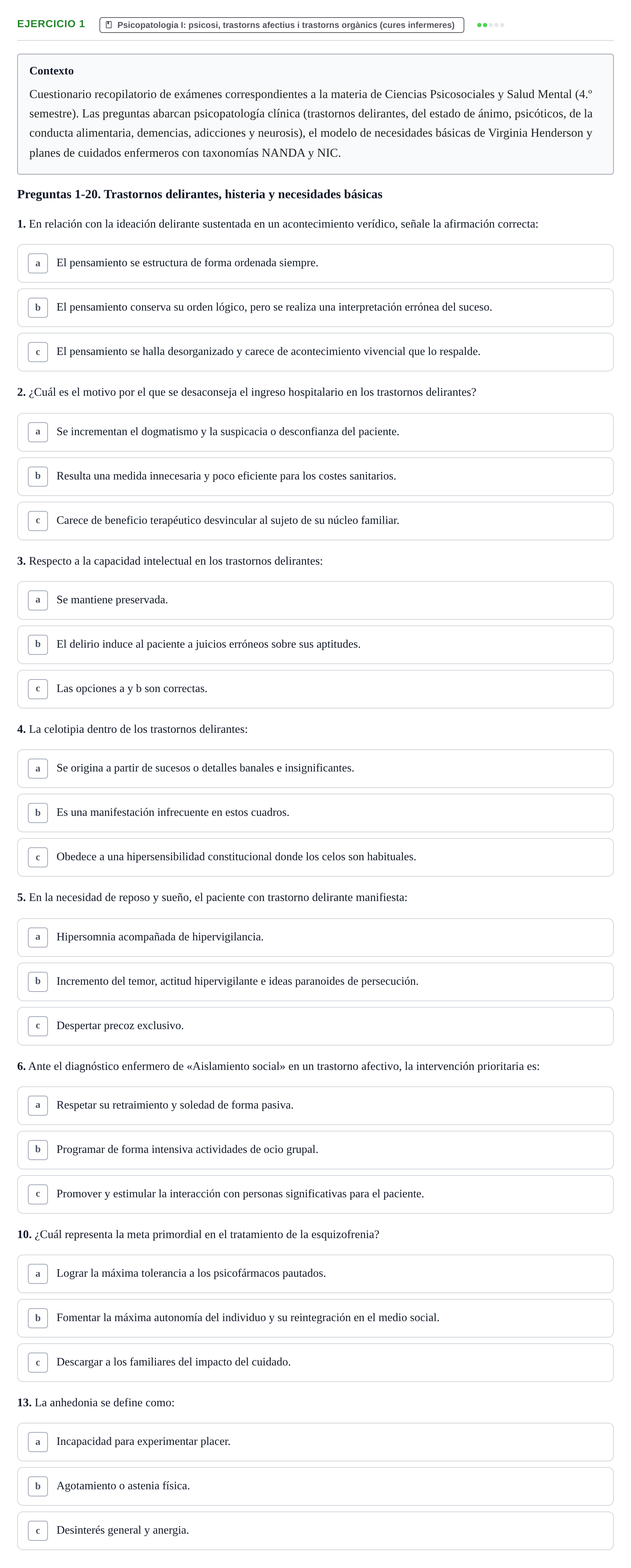 Enunciado: Ejercicio 1 - Psicopatologia I · Ciències Psicosocials Aplicades a la Salut UB Examen de Ciencias Psicosociales y Salud Mental (4.º Semestre)