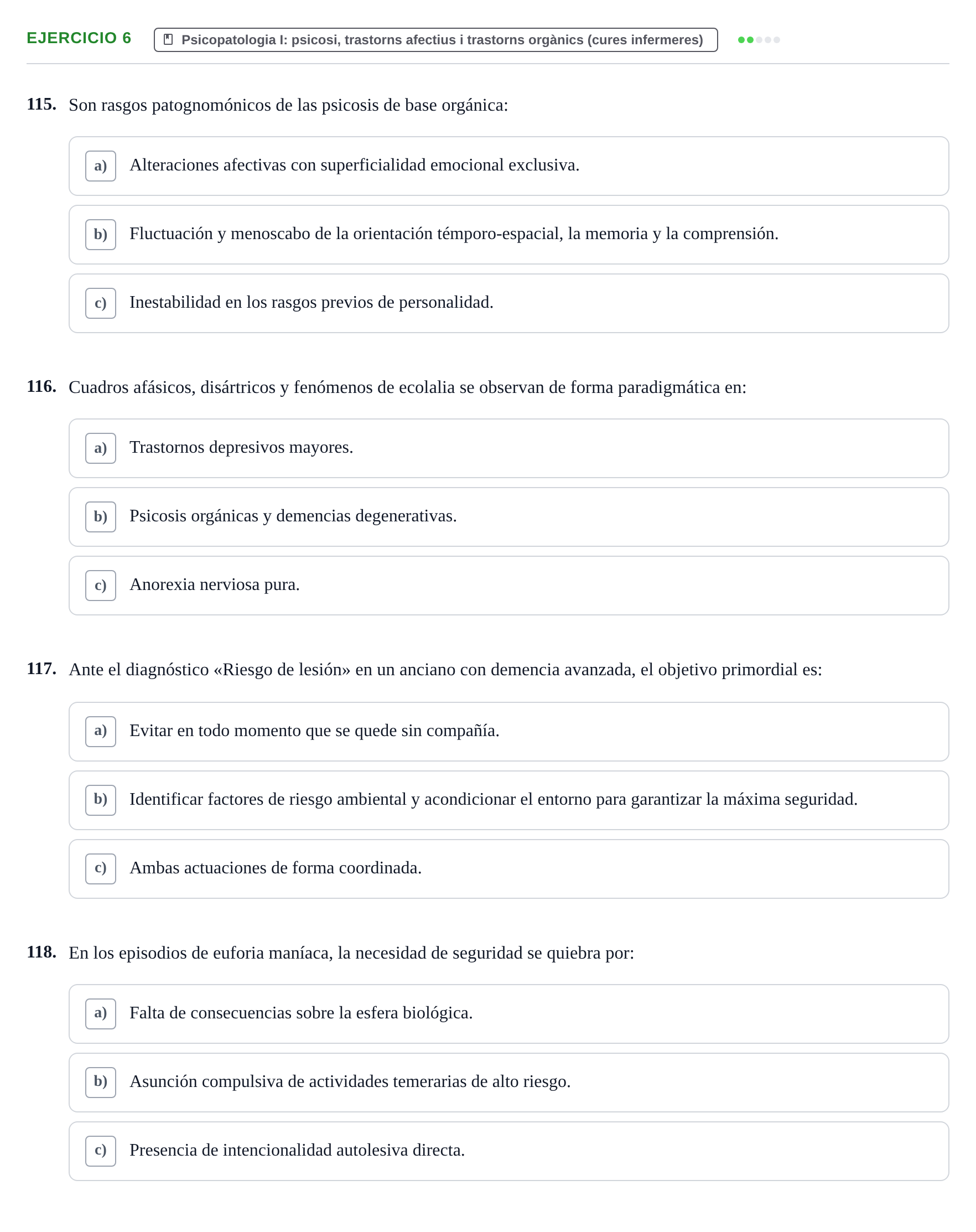 Enunciado: Ejercicio 6 - Psicopatologia I · Ciències Psicosocials Aplicades a la Salut UB Examen de Ciencias Psicosociales y Salud Mental (4.º Semestre)