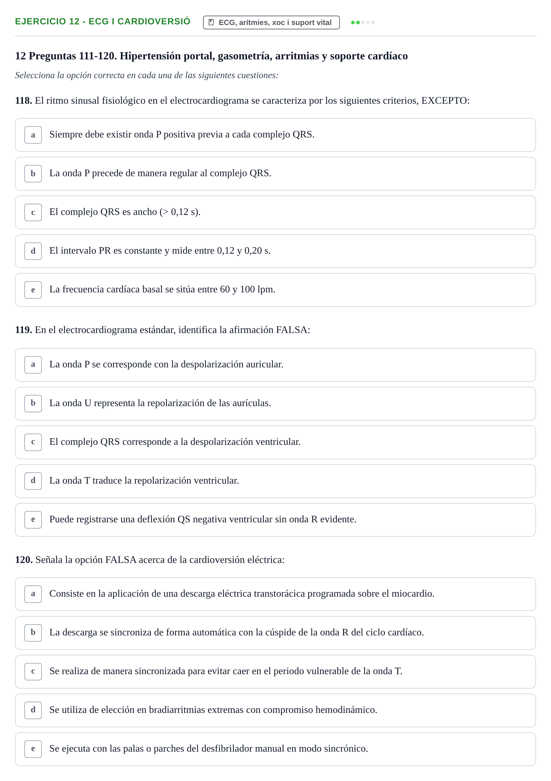 Enunciado: Ejercicio 12 - ECG i cardioversió · Fisiopatologia. Diagnòstic per la imatge UB Examen recopilatorio de Fisiopatología General