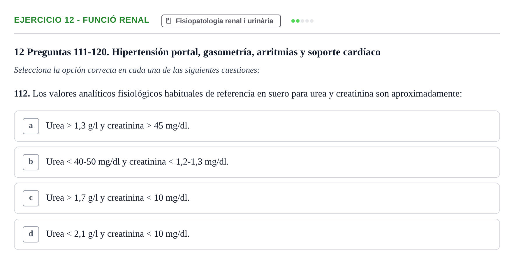 Enunciado: Ejercicio 12 - Funció renal · Fisiopatologia. Diagnòstic per la imatge UB Examen recopilatorio de Fisiopatología General