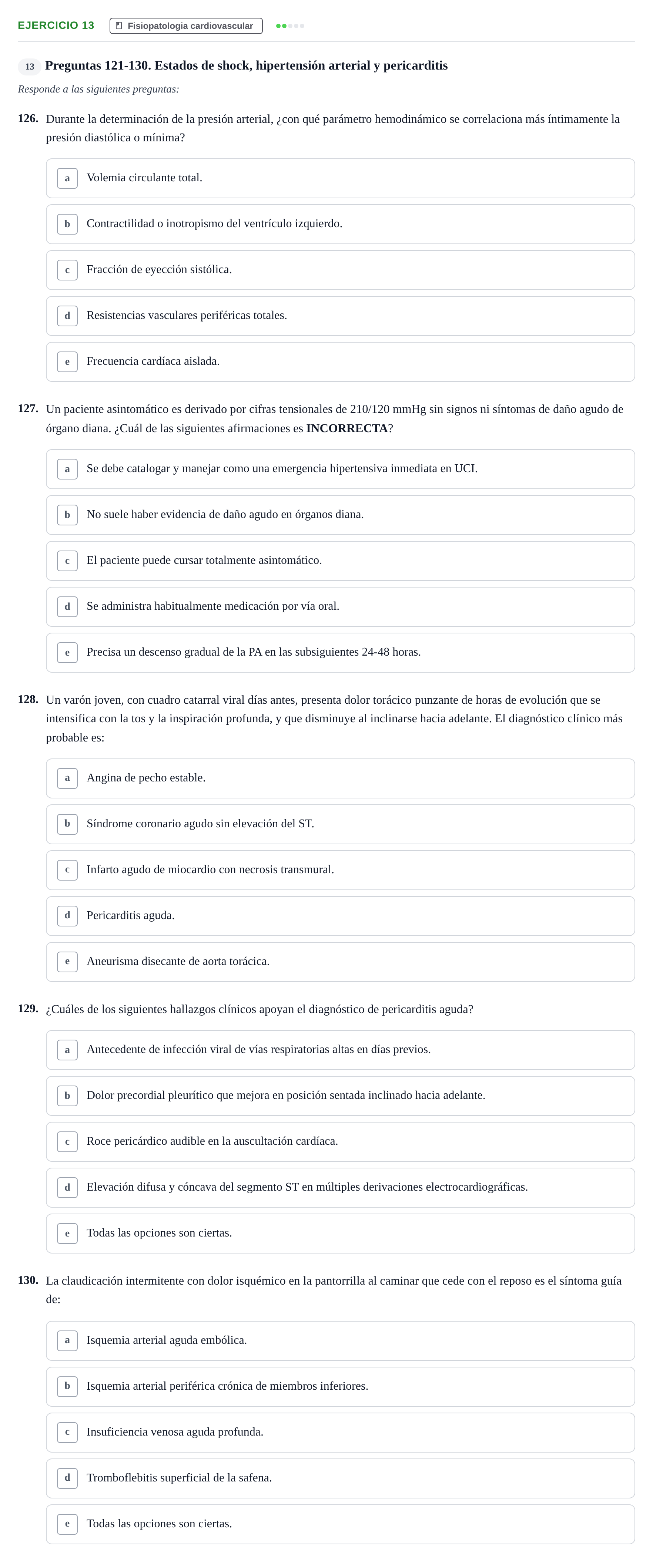 Enunciado: Ejercicio 13 - Fisiopatologia cardiovascular · Fisiopatologia. Diagnòstic per la imatge UB Examen recopilatorio de Fisiopatología General