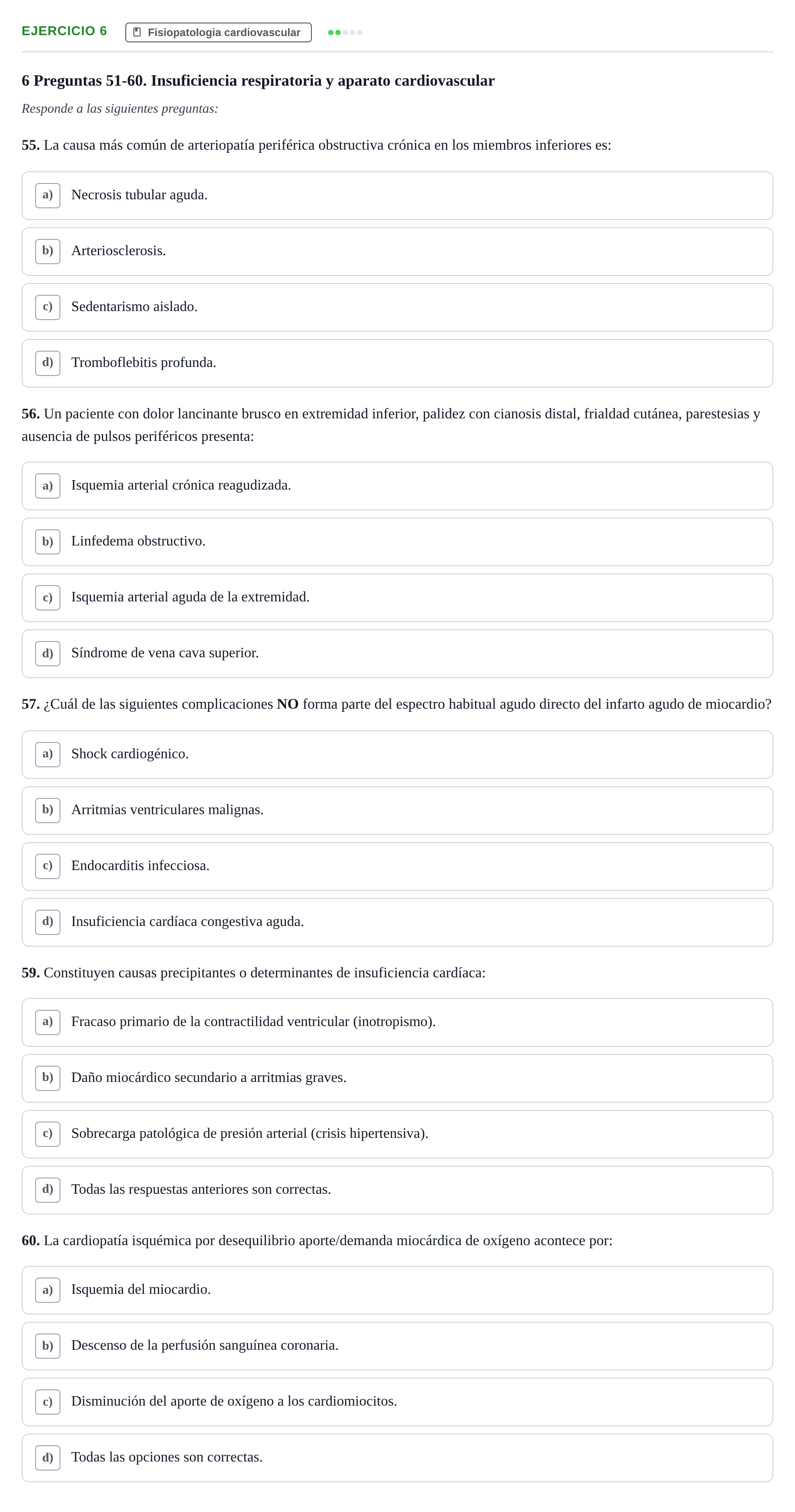 Enunciado: Ejercicio 6 - Fisiopatologia cardiovascular · Fisiopatologia. Diagnòstic per la imatge UB Examen recopilatorio de Fisiopatología General