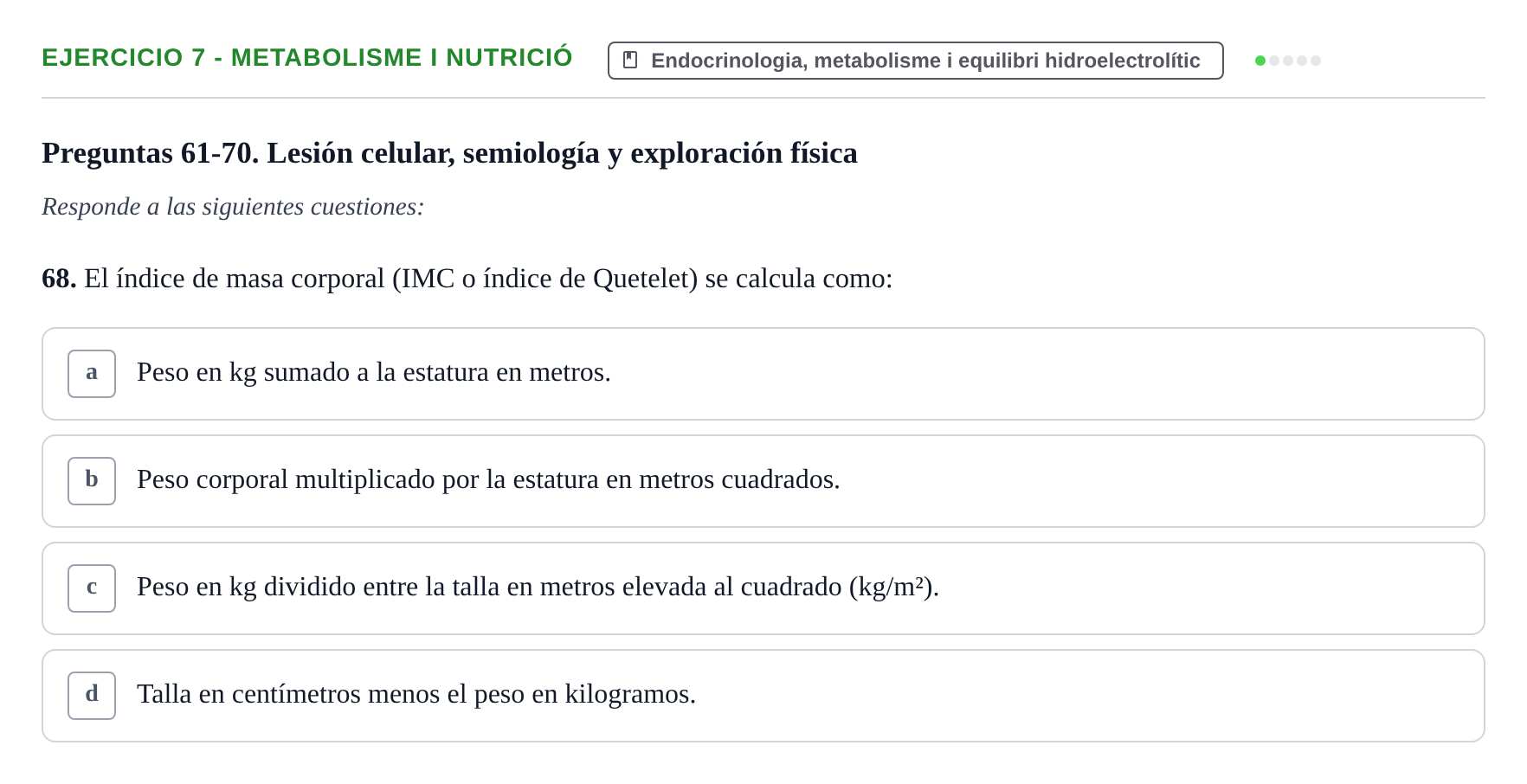 Enunciado: Ejercicio 7 - Metabolisme i nutrició · Fisiopatologia. Diagnòstic per la imatge UB Examen recopilatorio de Fisiopatología General
