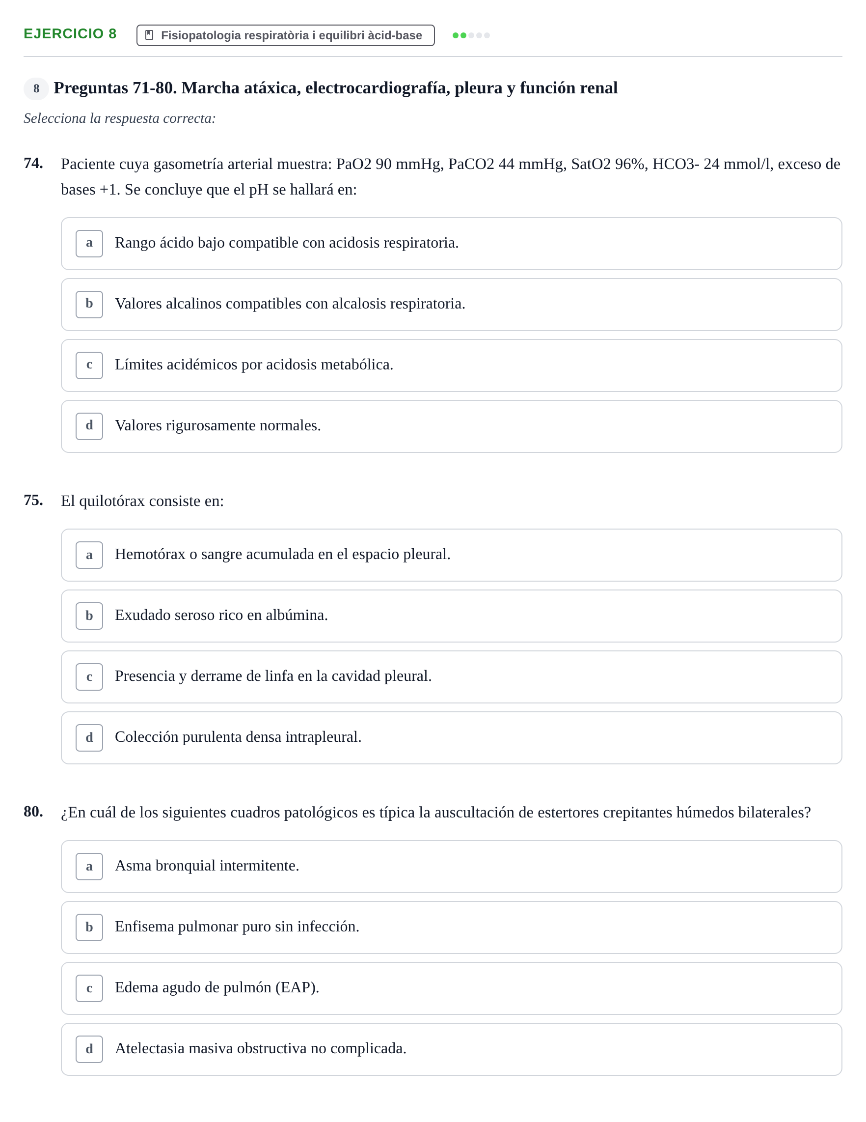 Enunciado: Ejercicio 8 - Fisiopatologia respiratòria · Fisiopatologia. Diagnòstic per la imatge UB Examen recopilatorio de Fisiopatología General