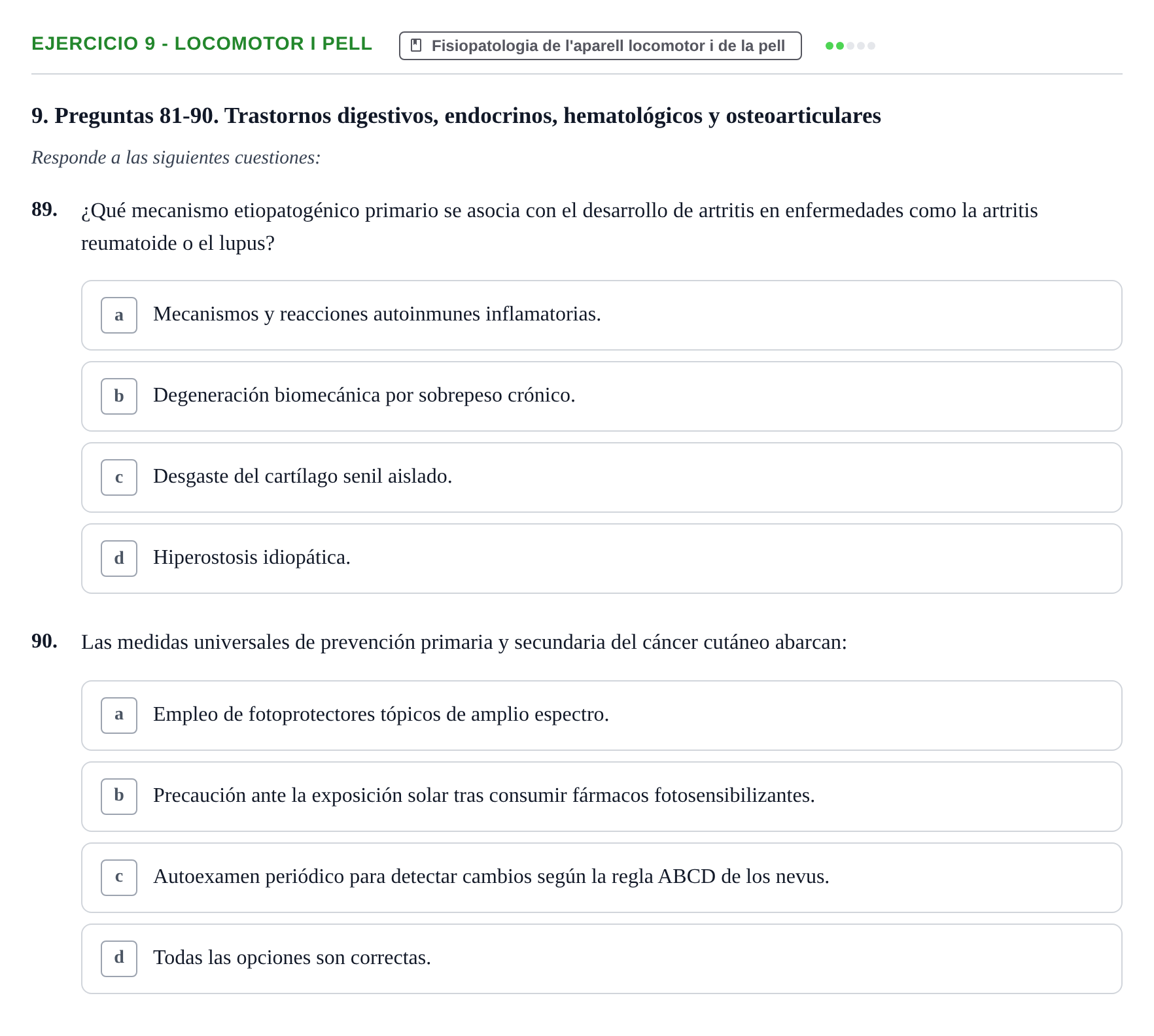 Enunciado: Ejercicio 9 - Locomotor i pell · Fisiopatologia. Diagnòstic per la imatge UB Examen recopilatorio de Fisiopatología General