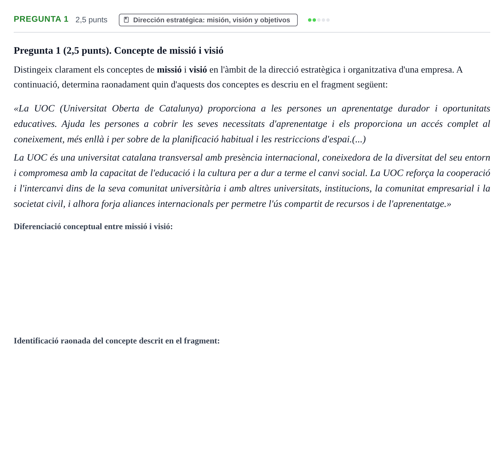 Enunciado: Pregunta 1 · Introducción a la Empresa UOC Juny 2014