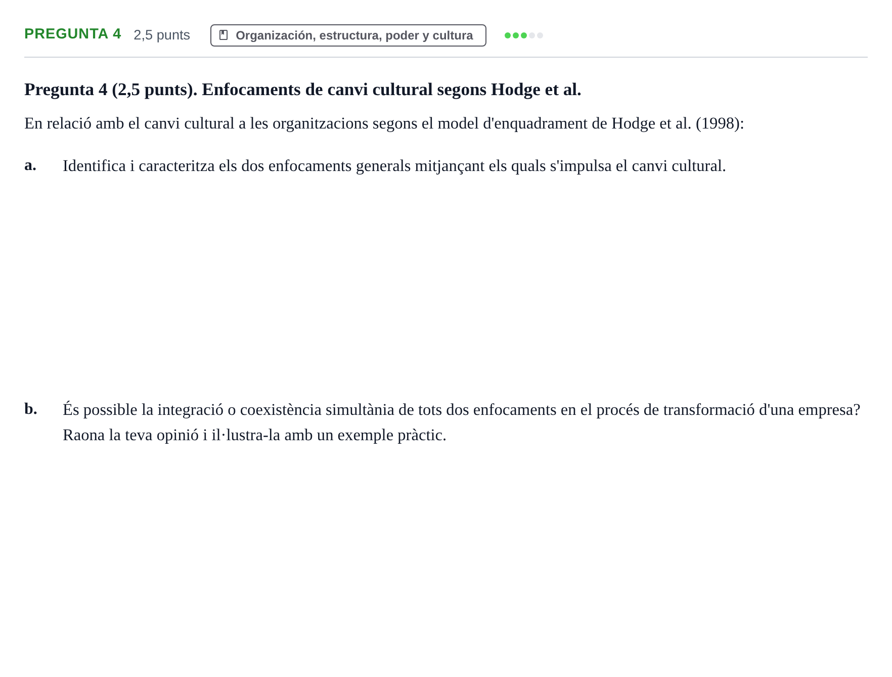 Enunciado: Pregunta 4 · Introducción a la Empresa UOC Juny 2014