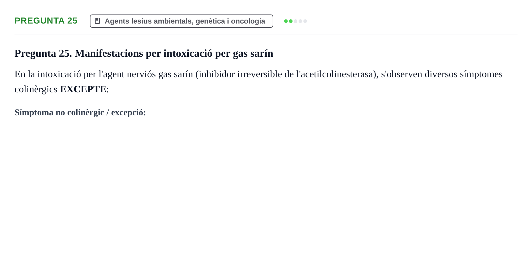 Enunciado: Pregunta 25 · Fisiopatologia. Diagnòstic per la imatge UB Examen de Fisiopatologia: Segon Parcial