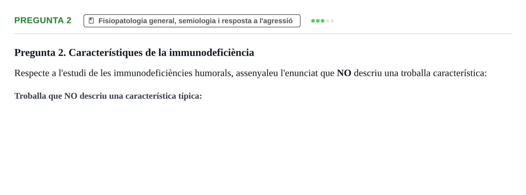 Enunciado: Pregunta 2 · Fisiopatologia. Diagnòstic per la imatge UB Examen de Fisiopatologia: Segon Parcial