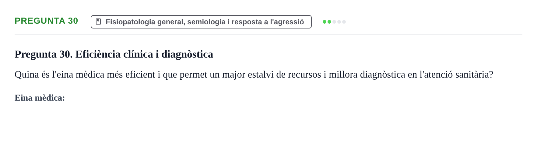 Enunciado: Pregunta 30 · Fisiopatologia. Diagnòstic per la imatge UB Examen de Fisiopatologia: Segon Parcial