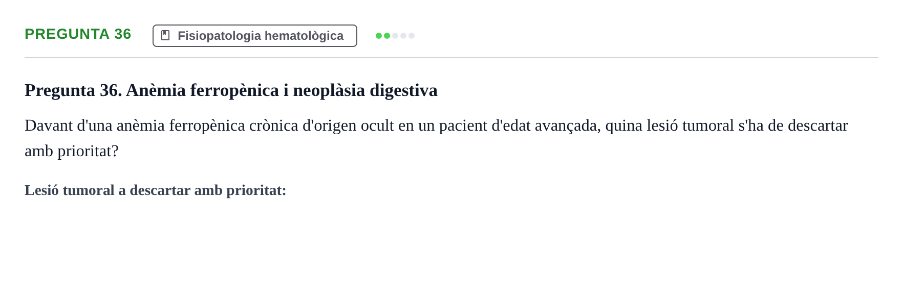 Enunciado: Pregunta 36 · Fisiopatologia. Diagnòstic per la imatge UB Examen de Fisiopatologia: Segon Parcial
