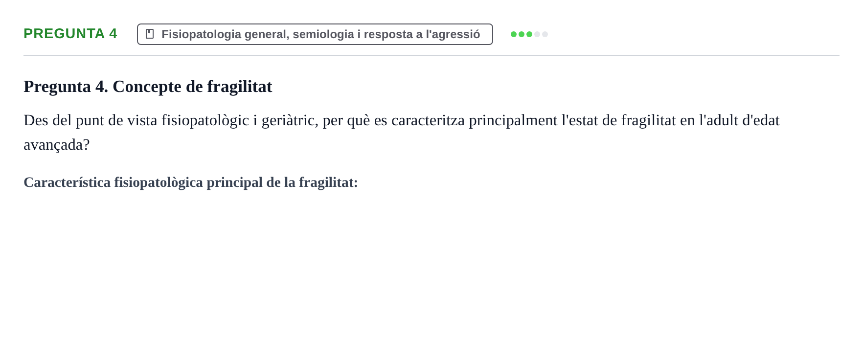 Enunciado: Pregunta 4 · Fisiopatologia. Diagnòstic per la imatge UB Examen de Fisiopatologia: Segon Parcial