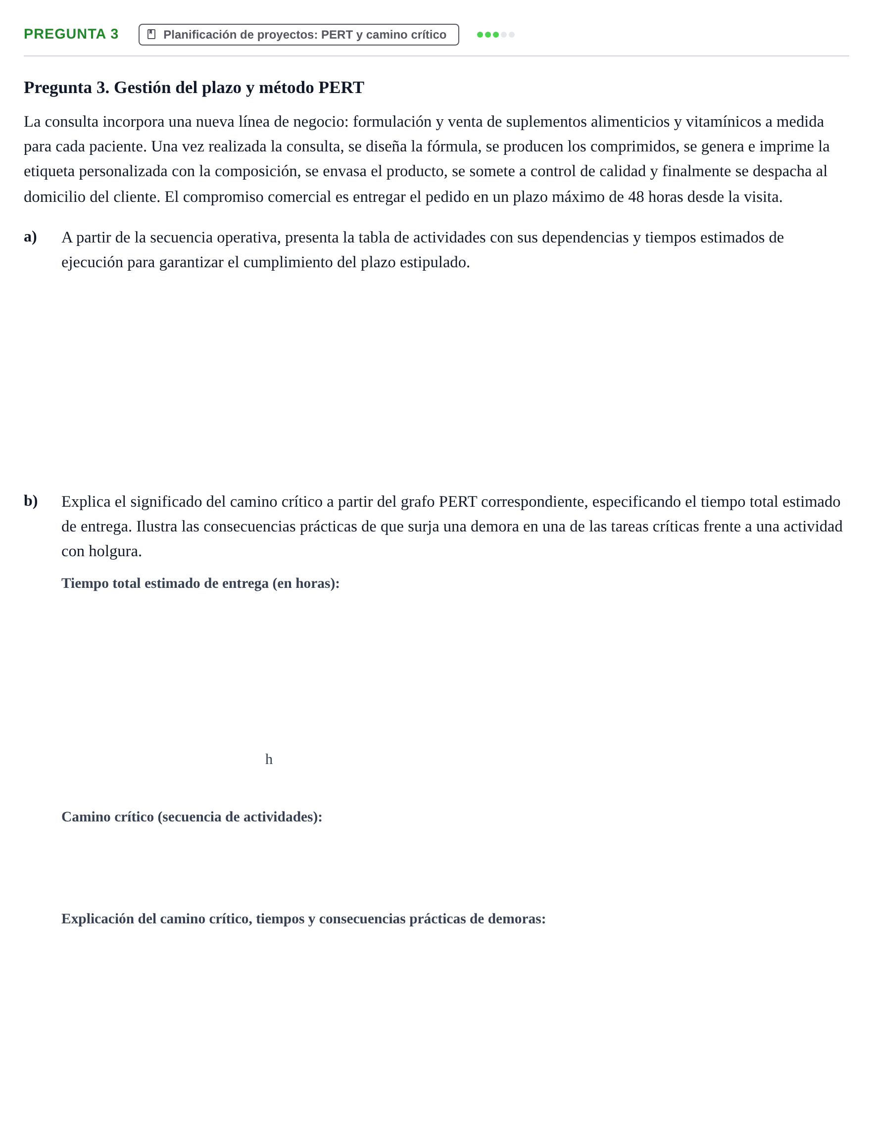 Enunciado: Pregunta 3 · Introducción a la Empresa UOC 2024