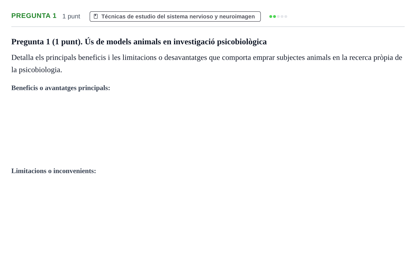 Enunciado: Pregunta 1 · Psicobiologia I UOC 2013