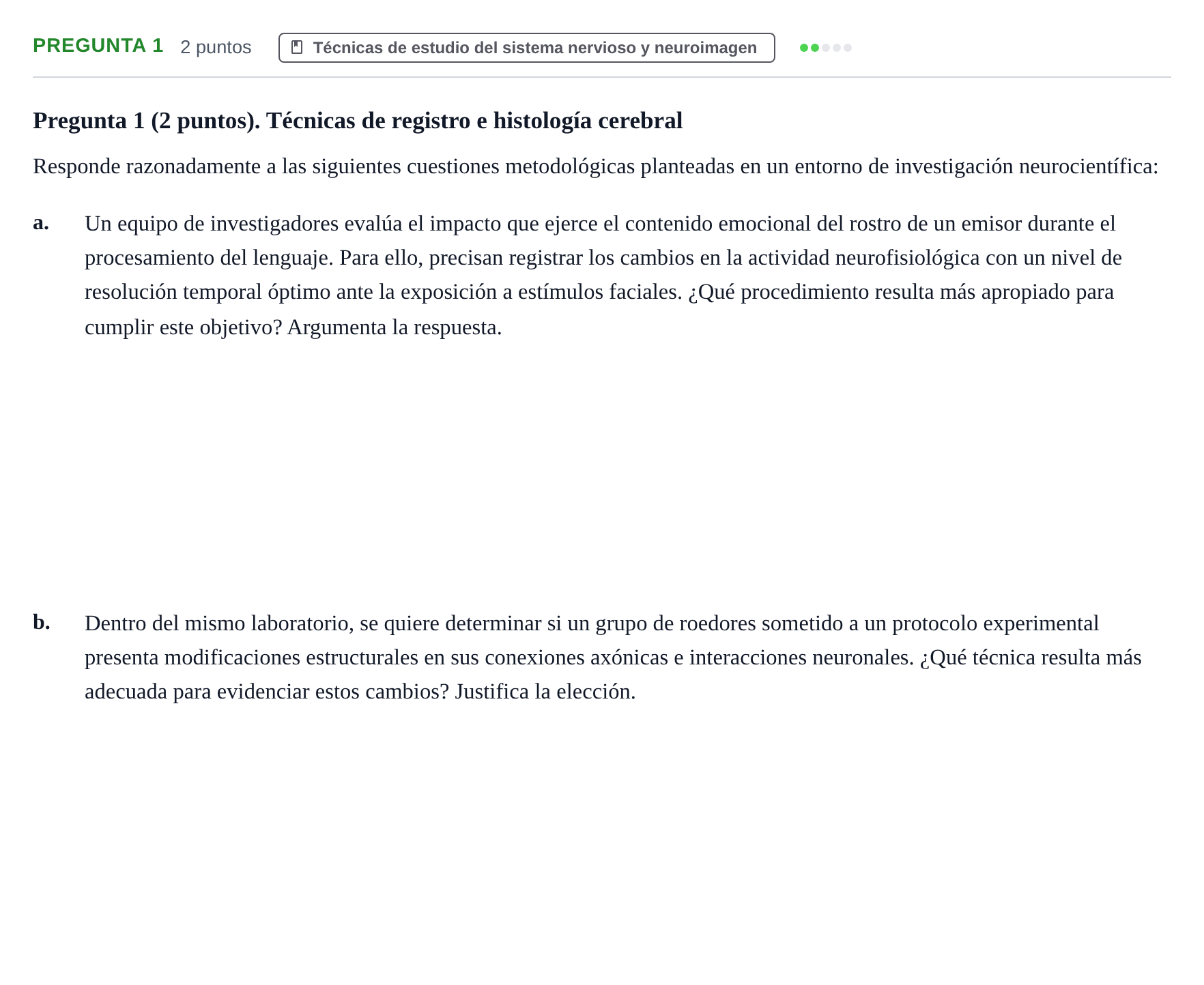 Enunciado: Pregunta 1 · Psicobiologia I UOC 2023