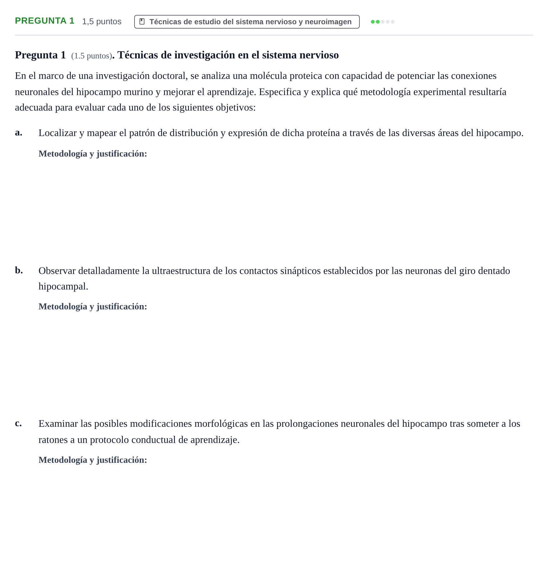 Enunciado: Pregunta 1 · Psicobiologia I UOC 2023