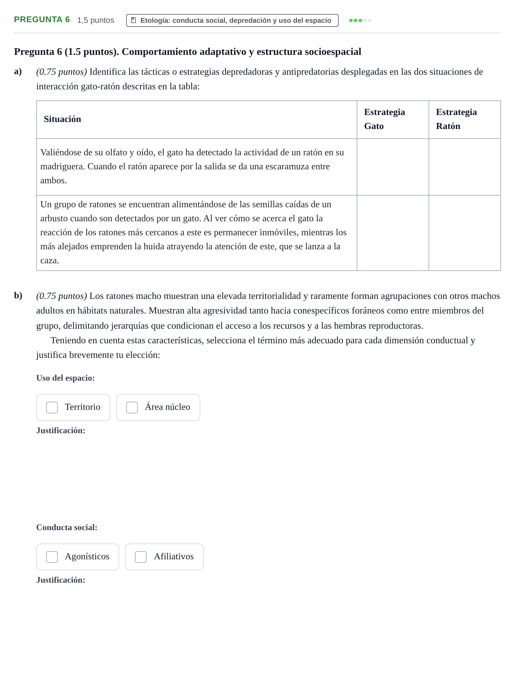 Enunciado: Pregunta 6 · Psicobiologia I UOC 2023