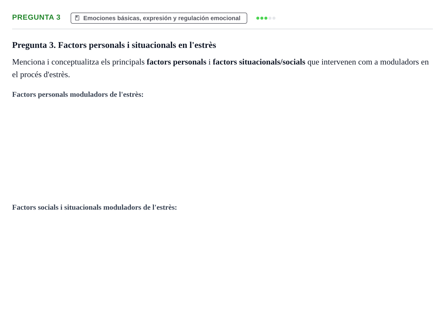 Enunciado: Pregunta 3 · Psicología de la Percepción y la Emoción UOC Examen / Prova de Síntesi - Torn 3